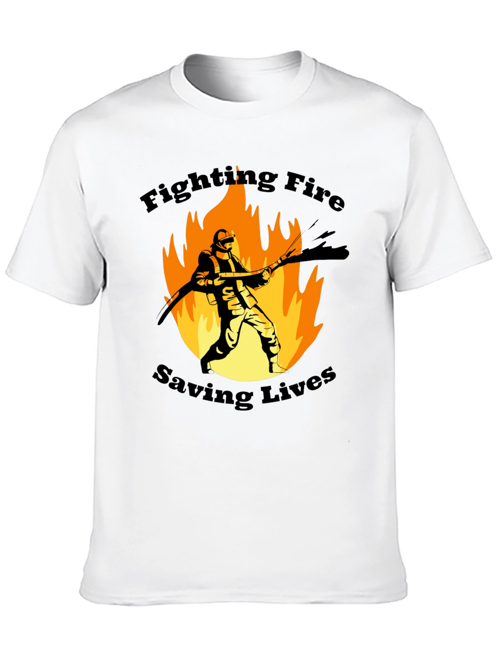 Firefighter Graphic T-Shirt - Fighting Fire Saving Lives
