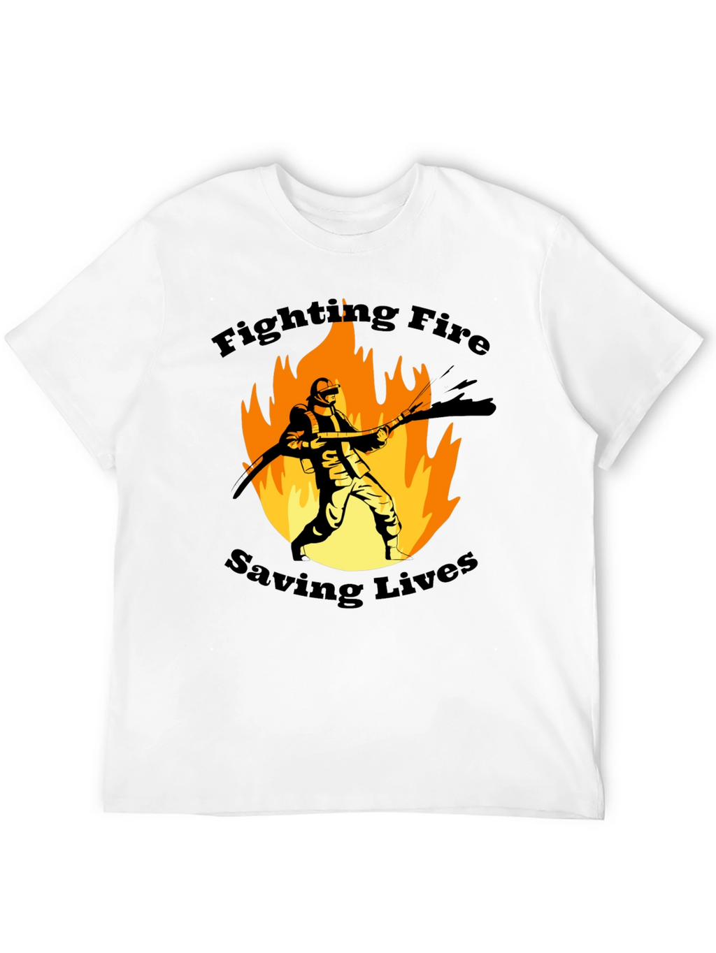 Firefighter Graphic T-Shirt - Fighting Fire Saving Lives