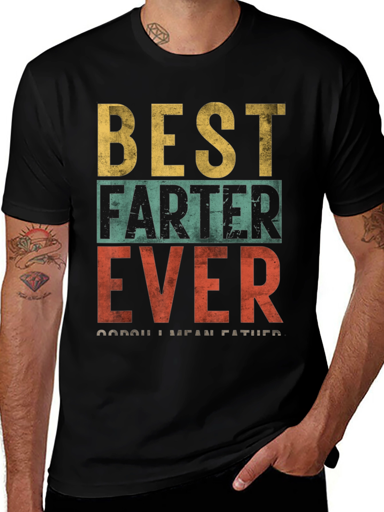 Best Farter Ever - Funny Dad T-Shirt