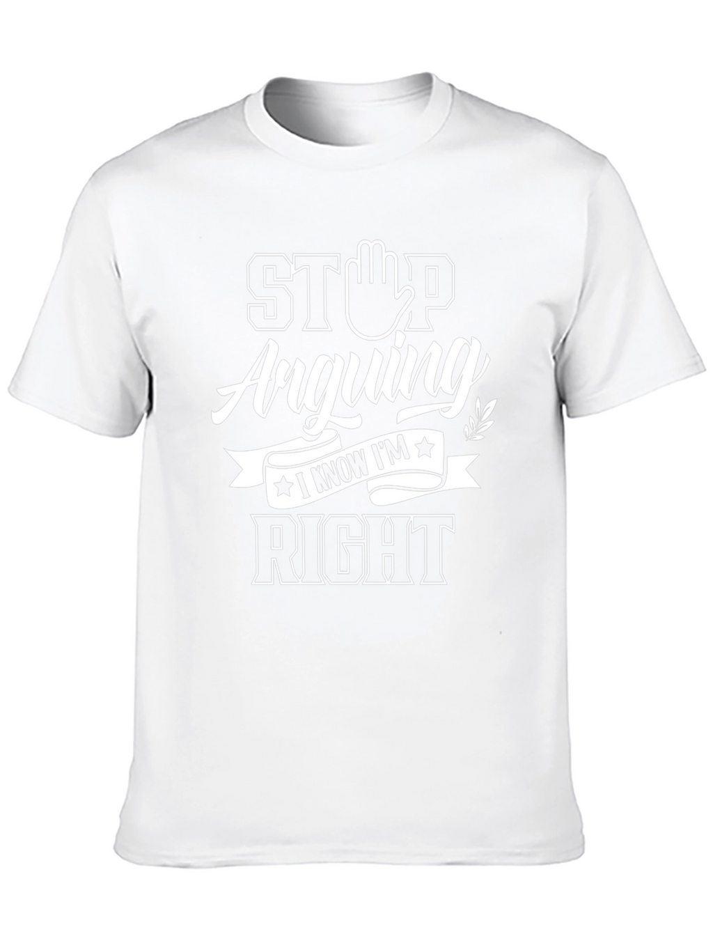 Stop Arguing I Know Im Right Mens Black T-Shirt