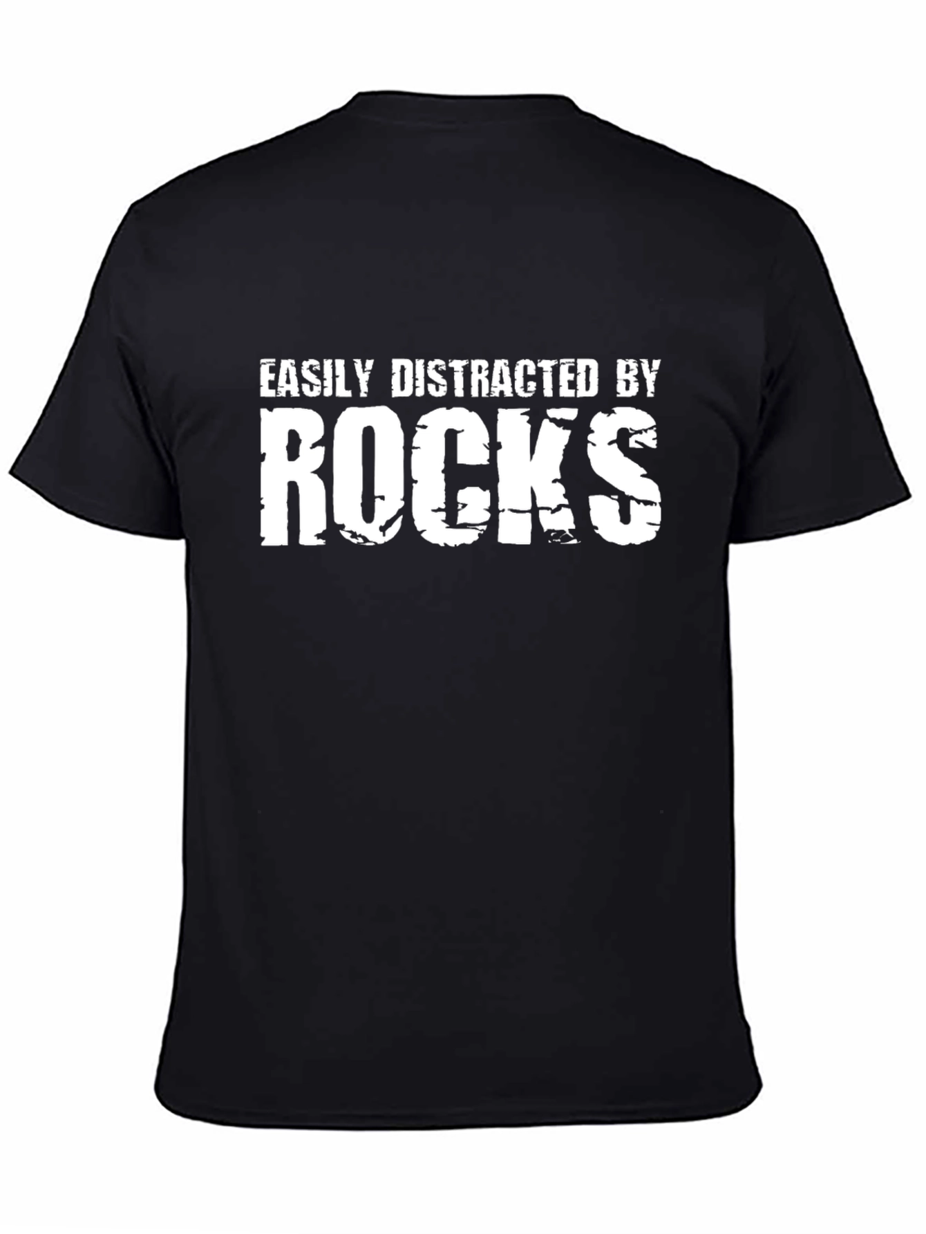 Easily Distracted By Rocks T-Shirt - Black Crew Neck