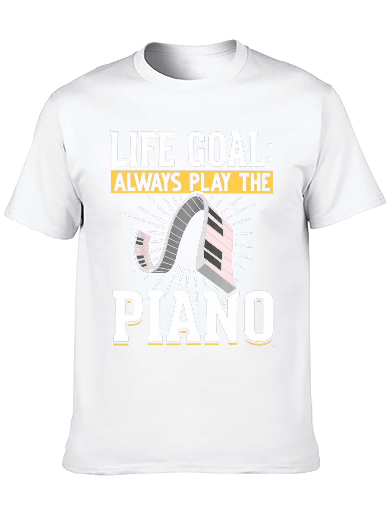 Life Goal Piano Player Graphic Tee