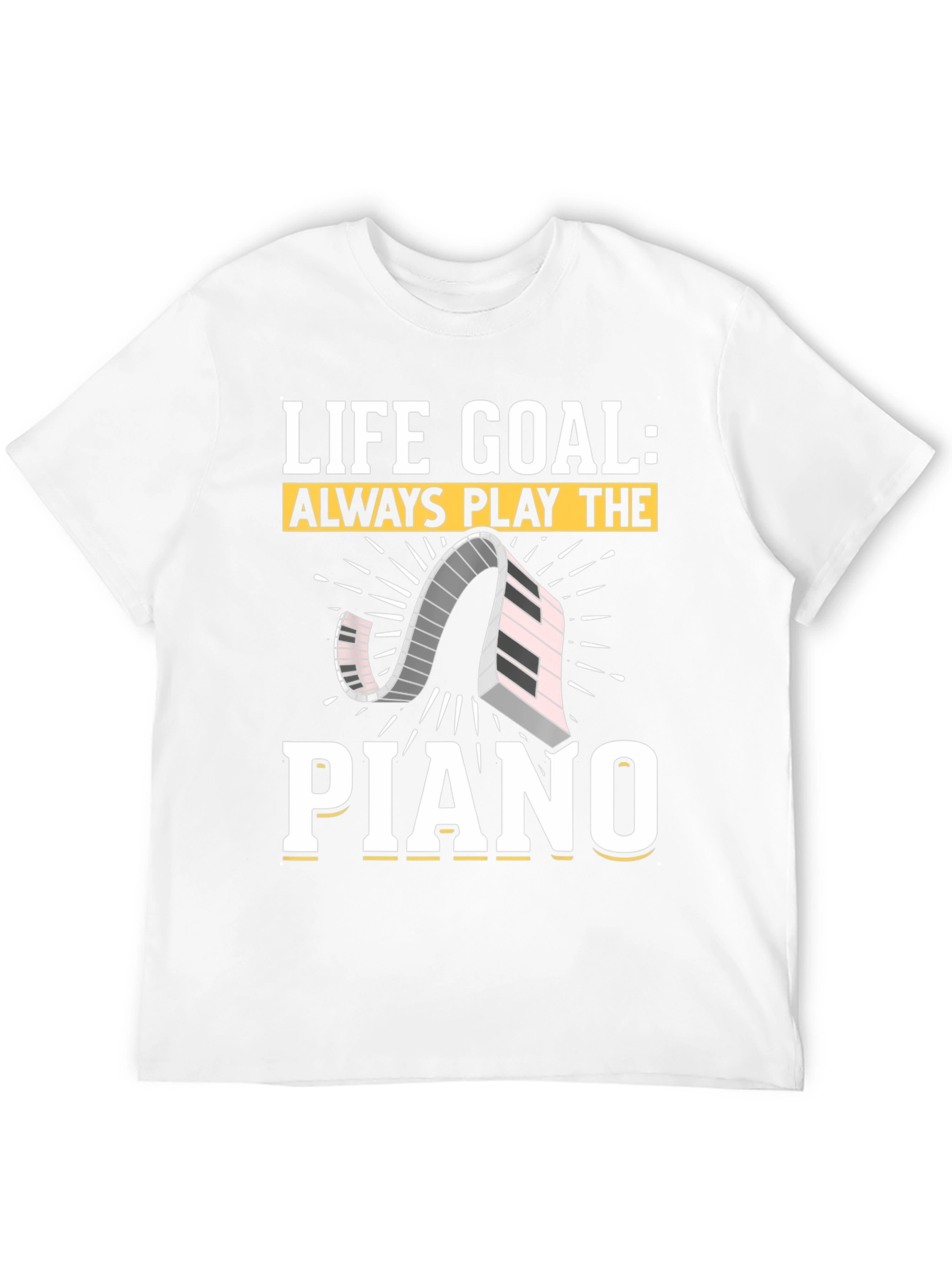 Life Goal Piano Player Graphic Tee