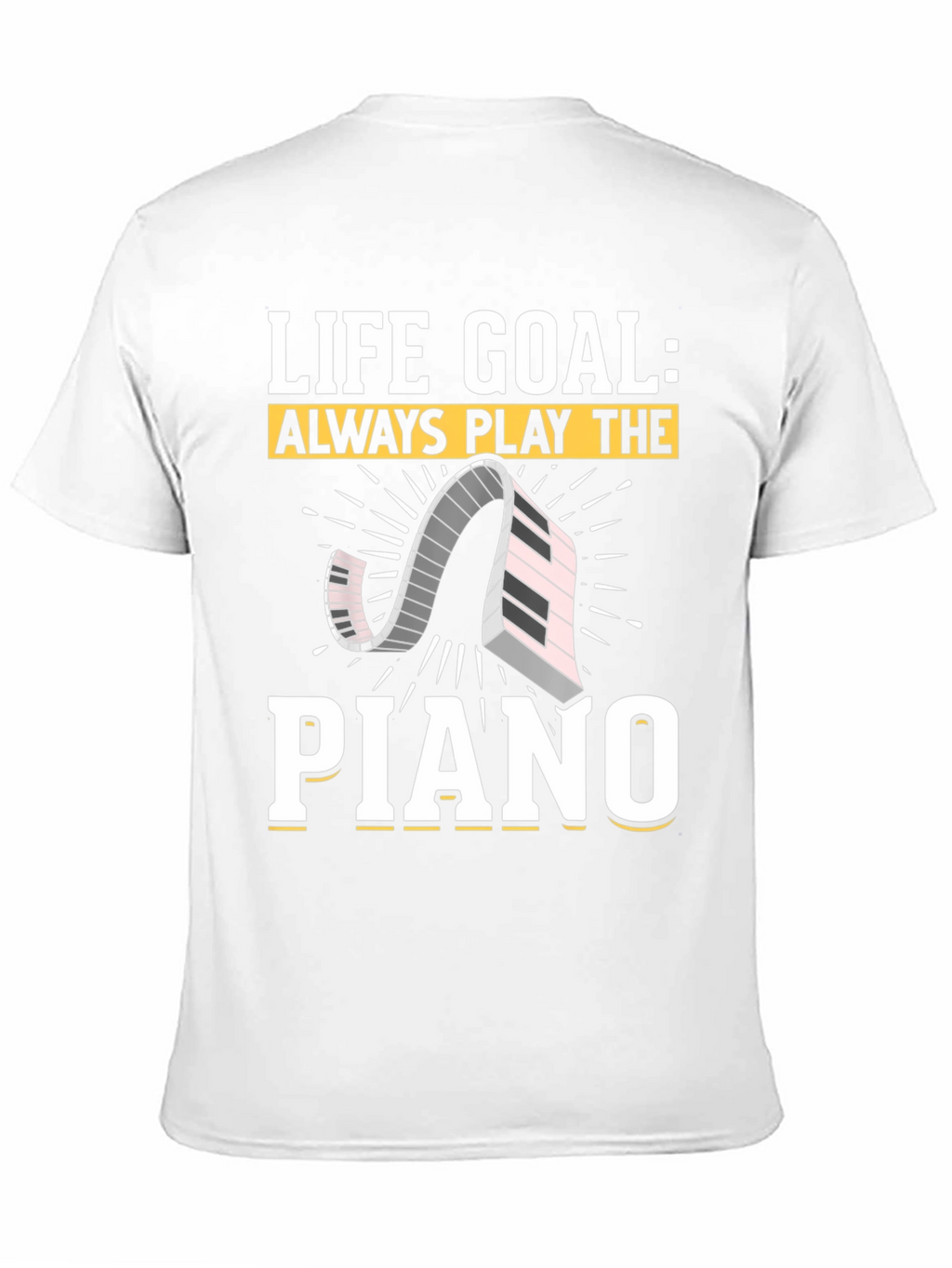 Life Goal Piano Player Graphic Tee