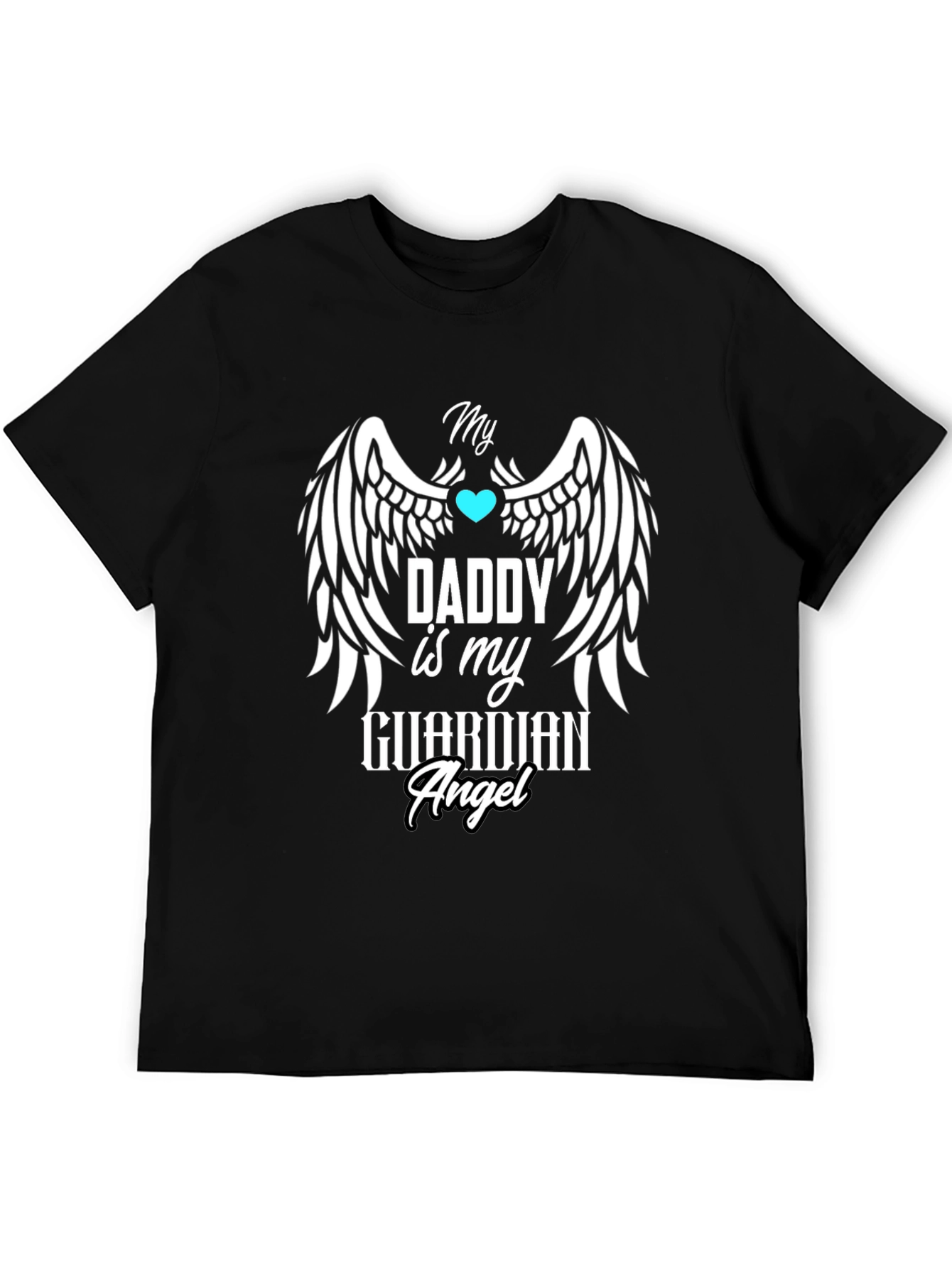 Guardian Angel Daddy T-Shirt