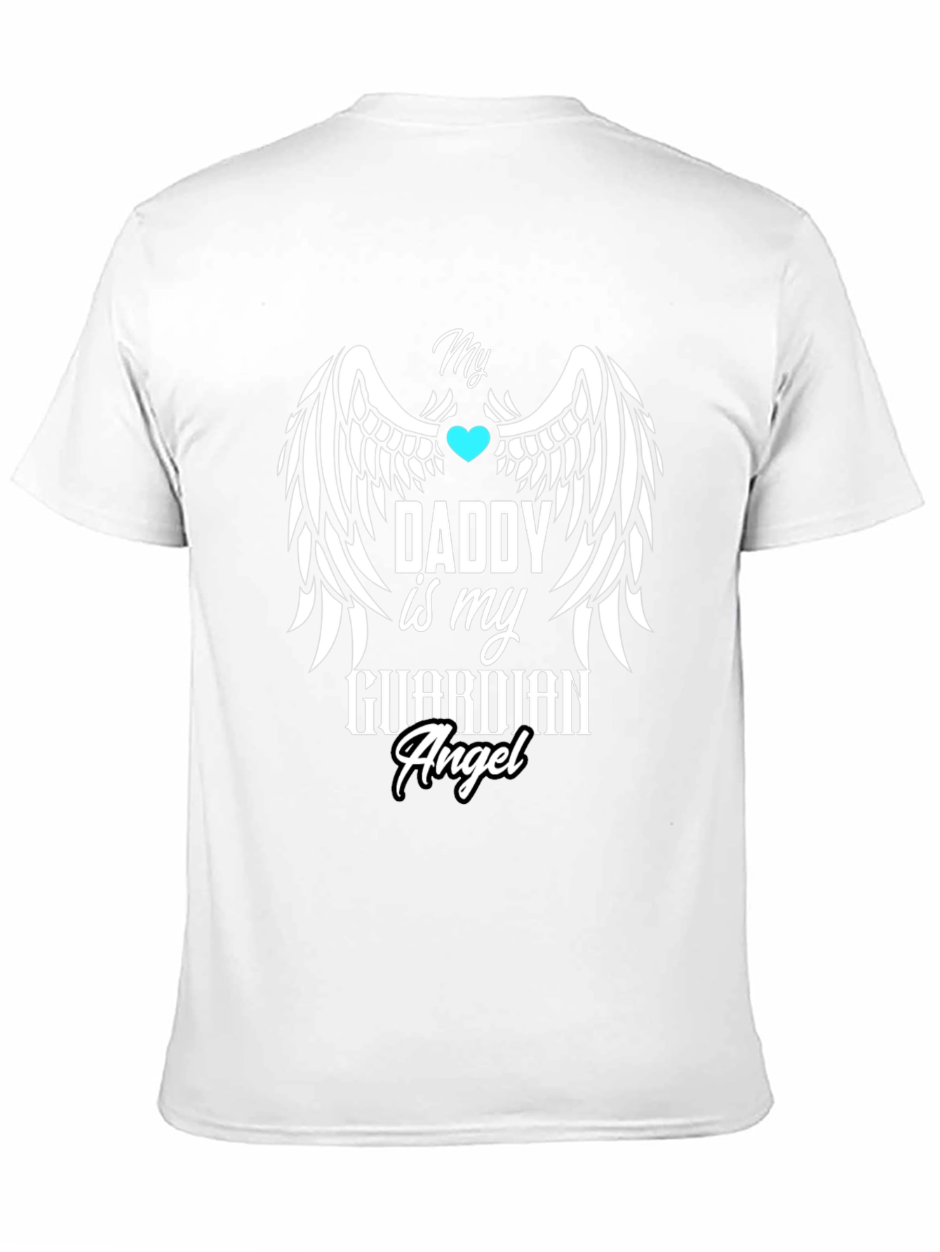 Guardian Angel Daddy T-Shirt