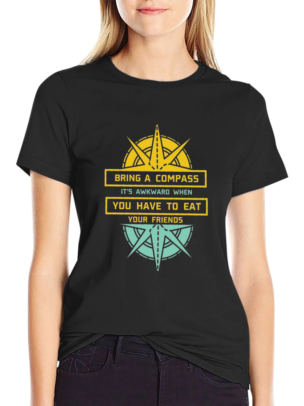Bring A Compass Eat Friends Funny Graphic Tee