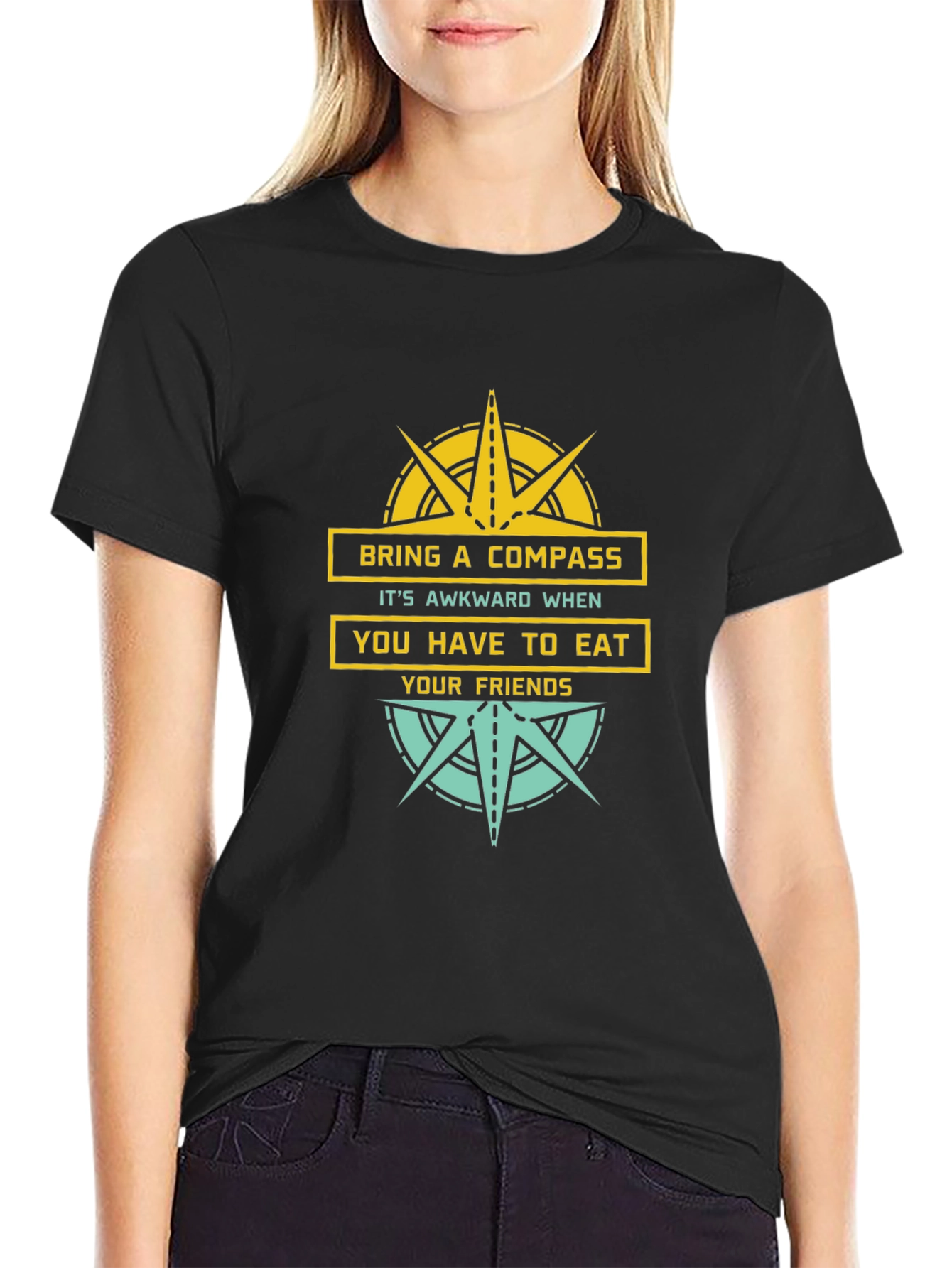 Bring A Compass Eat Friends Funny Graphic Tee