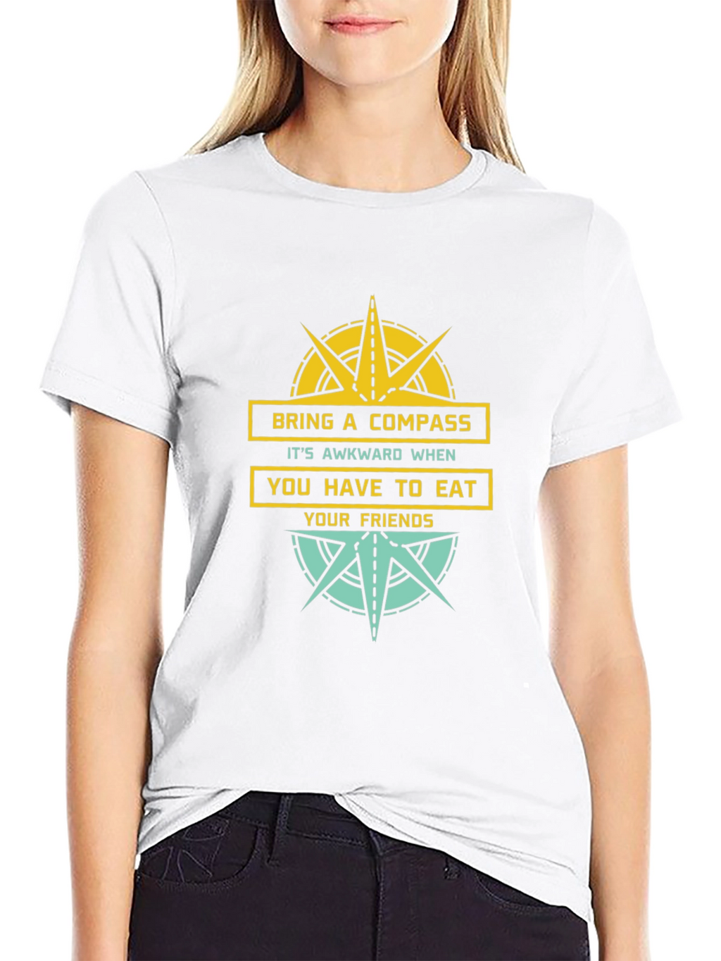 Bring A Compass Eat Friends Funny Graphic Tee