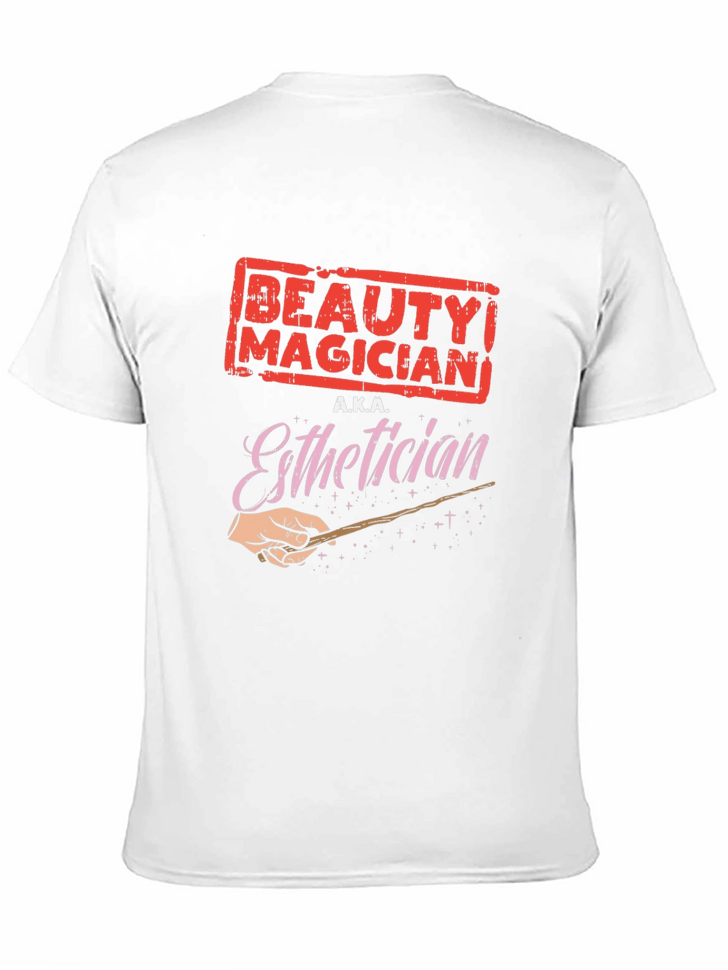 Beauty Magician Esthetician Black T-Shirt
