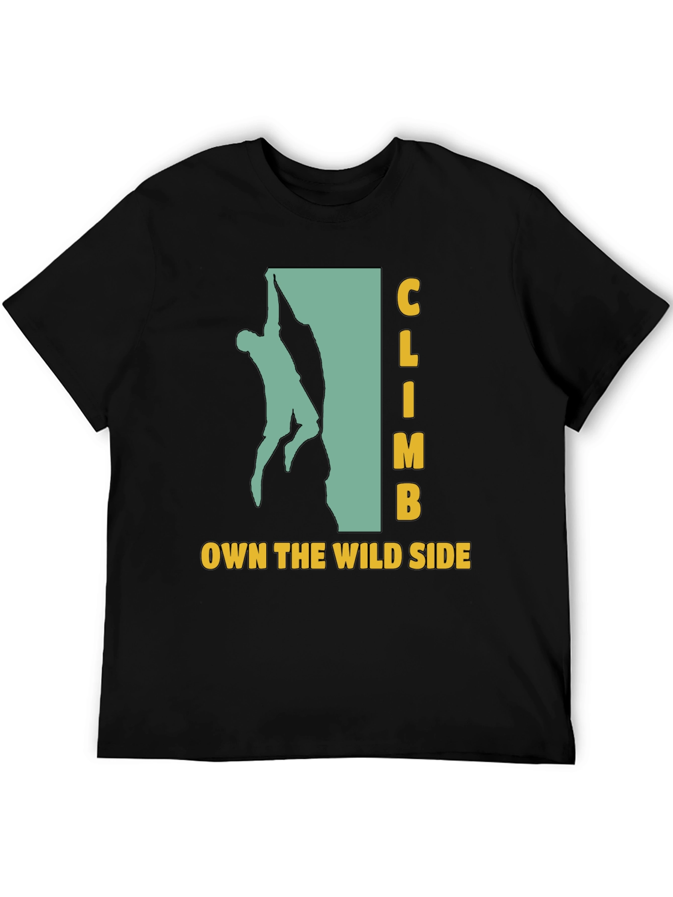 Climb Own The Wild Side Black Graphic T-Shirt