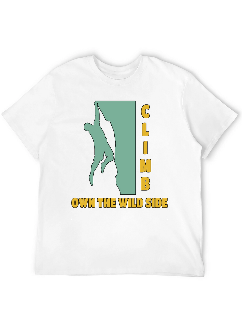 Climb Own The Wild Side Black Graphic T-Shirt
