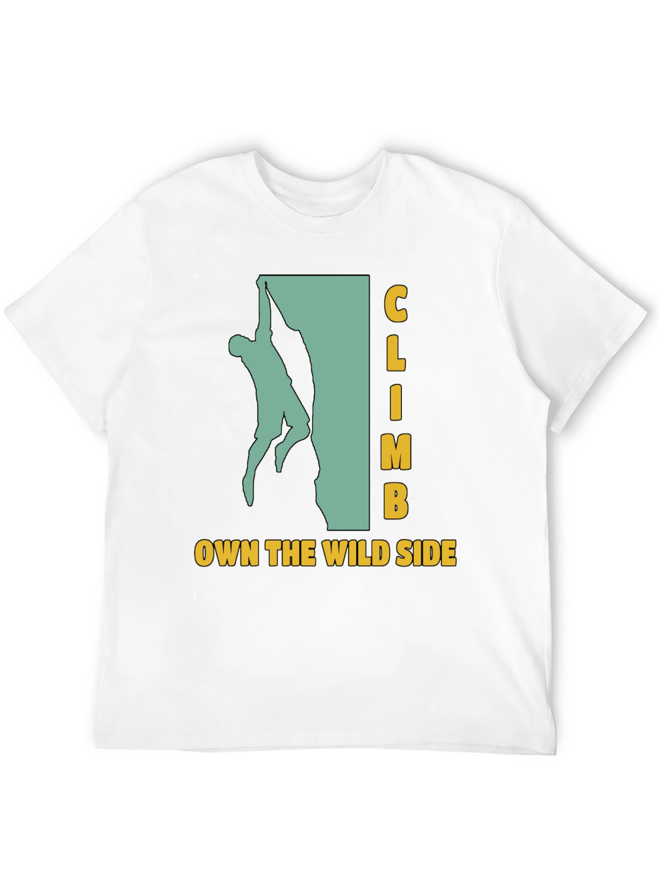Climb Own The Wild Side Black Graphic T-Shirt