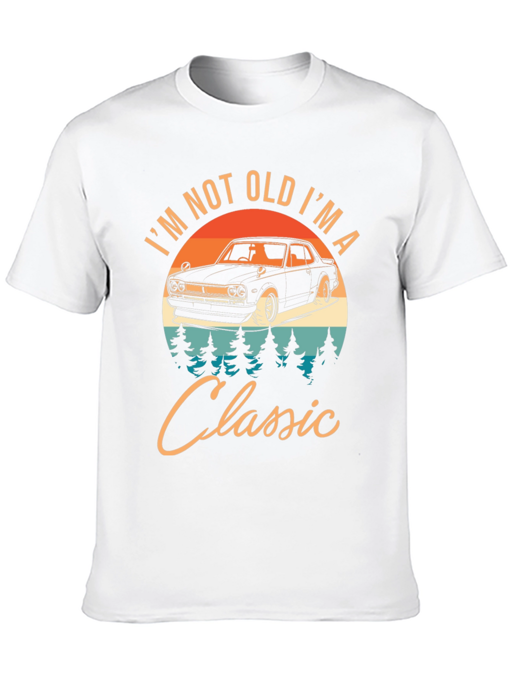 Classic Car T-Shirt: Im Not Old Im A Classic