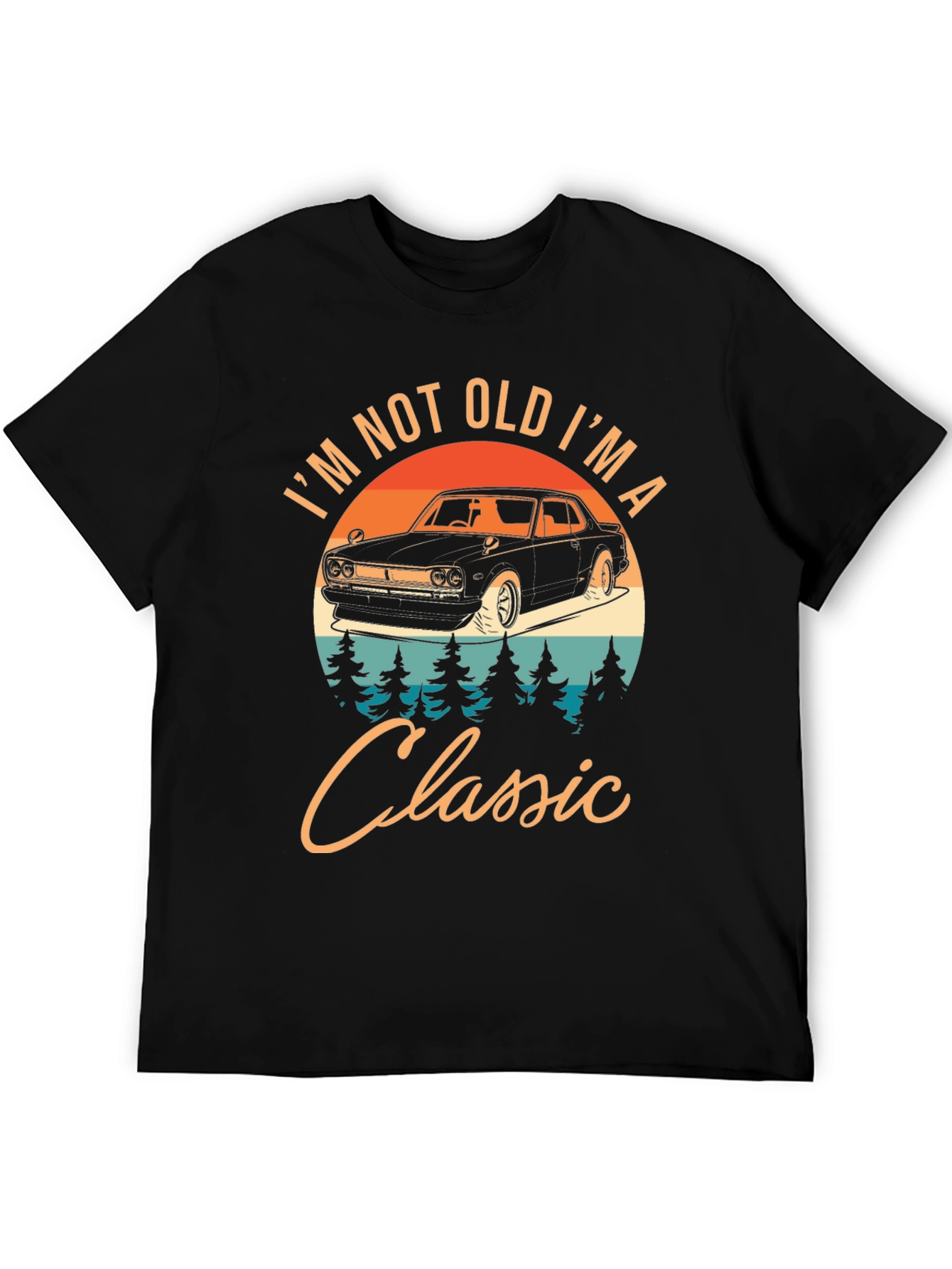 Classic Car T-Shirt: Im Not Old Im A Classic
