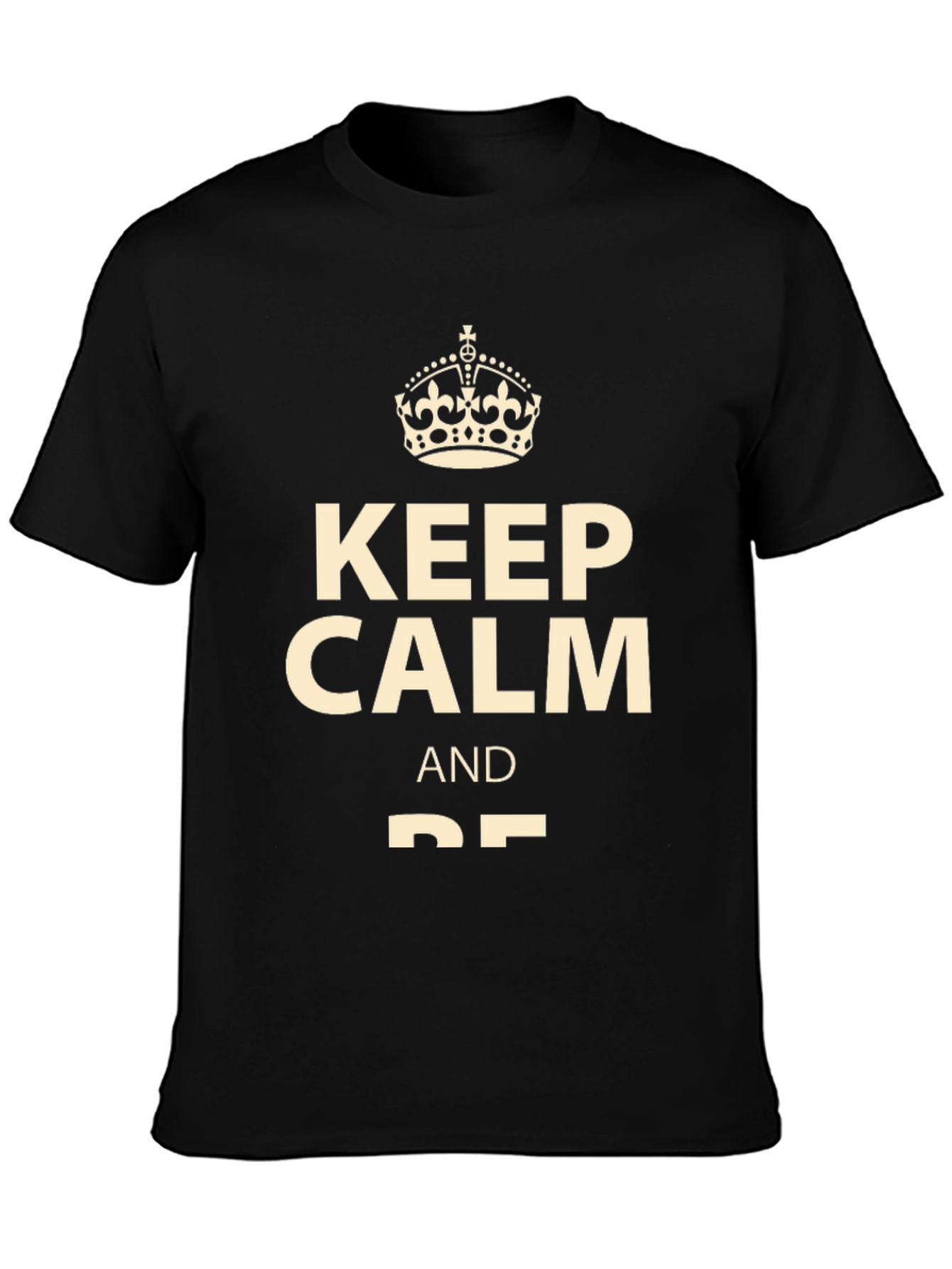 Keep Calm Graphic Tee - Soft Cotton Blend