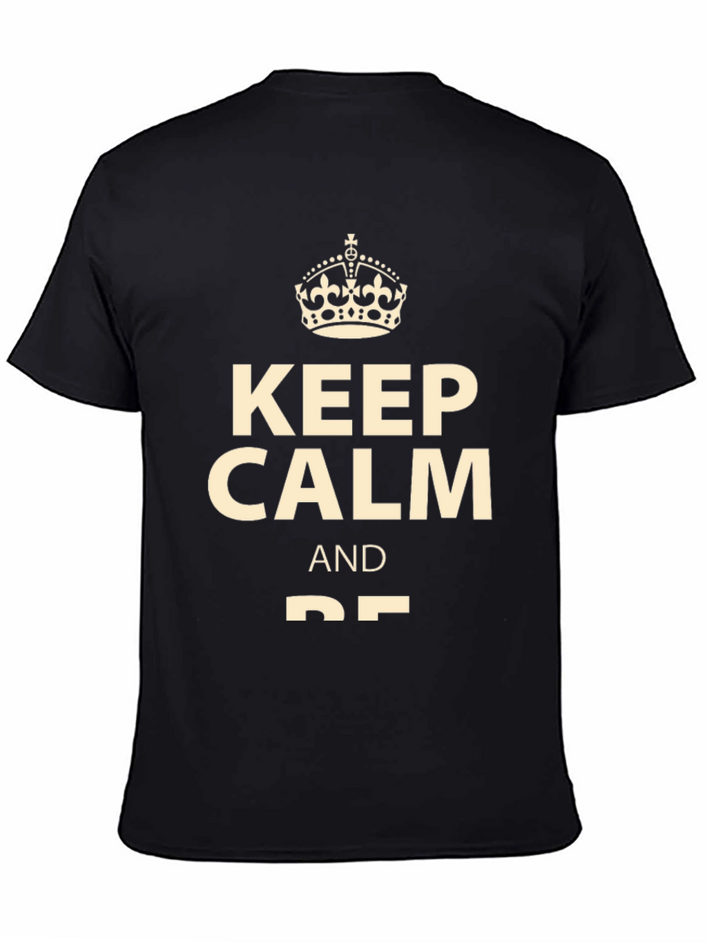Keep Calm Graphic Tee - Soft Cotton Blend
