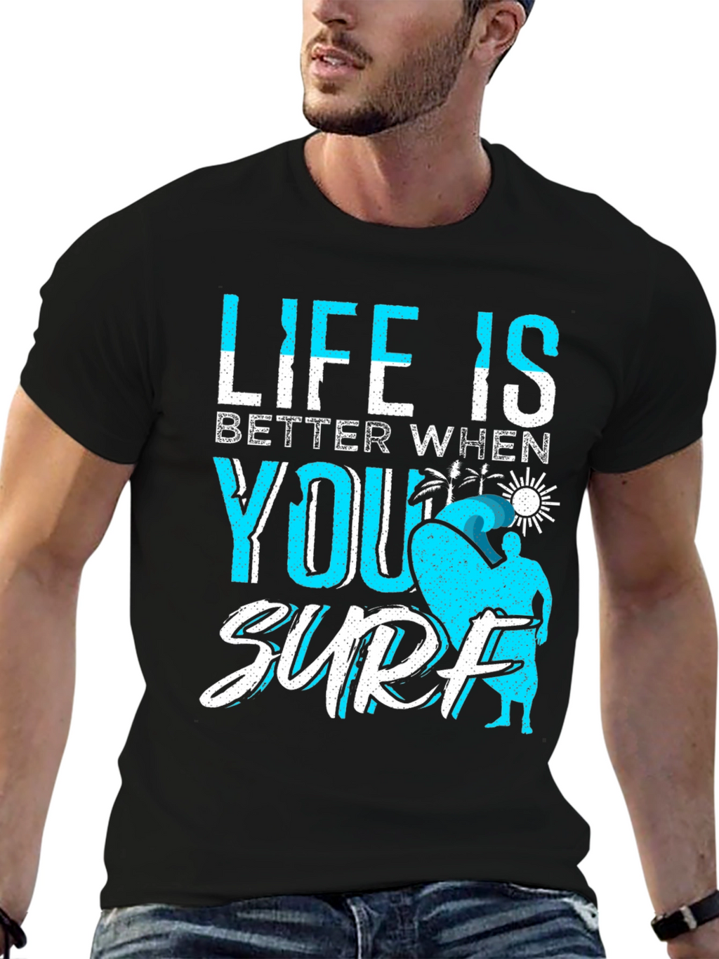 Life is Better When You Surf Black T-Shirt