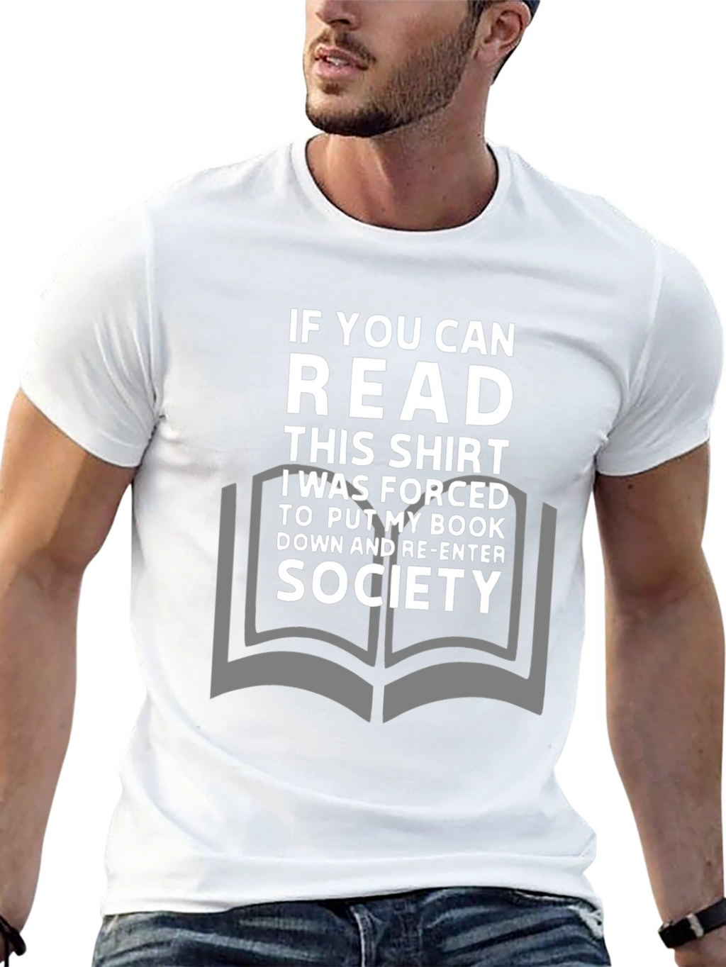 Funny Reader T-Shirt: If You Can Read This Shirt