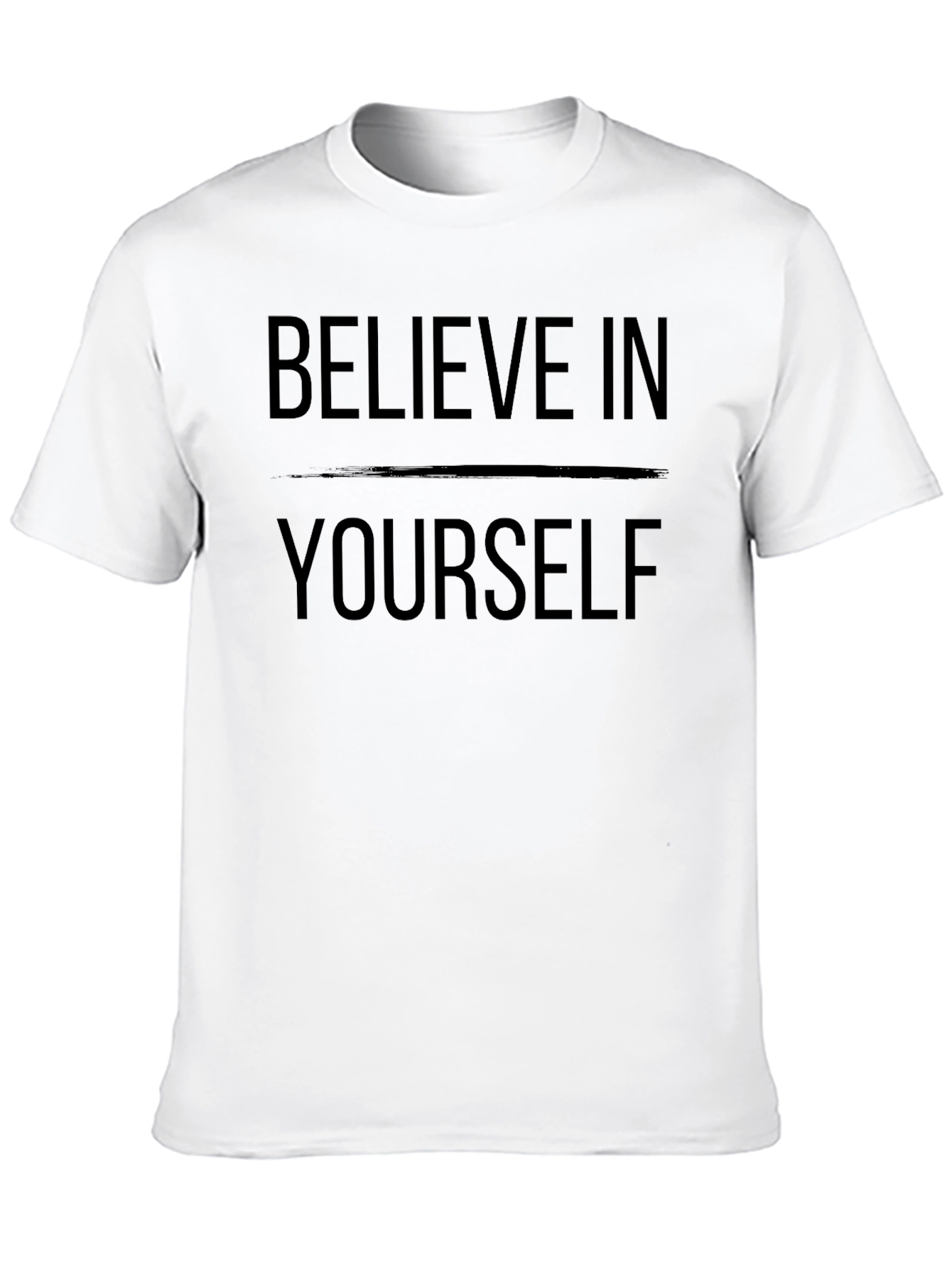 Believe In Yourself Black T-Shirt - Motivational Tee