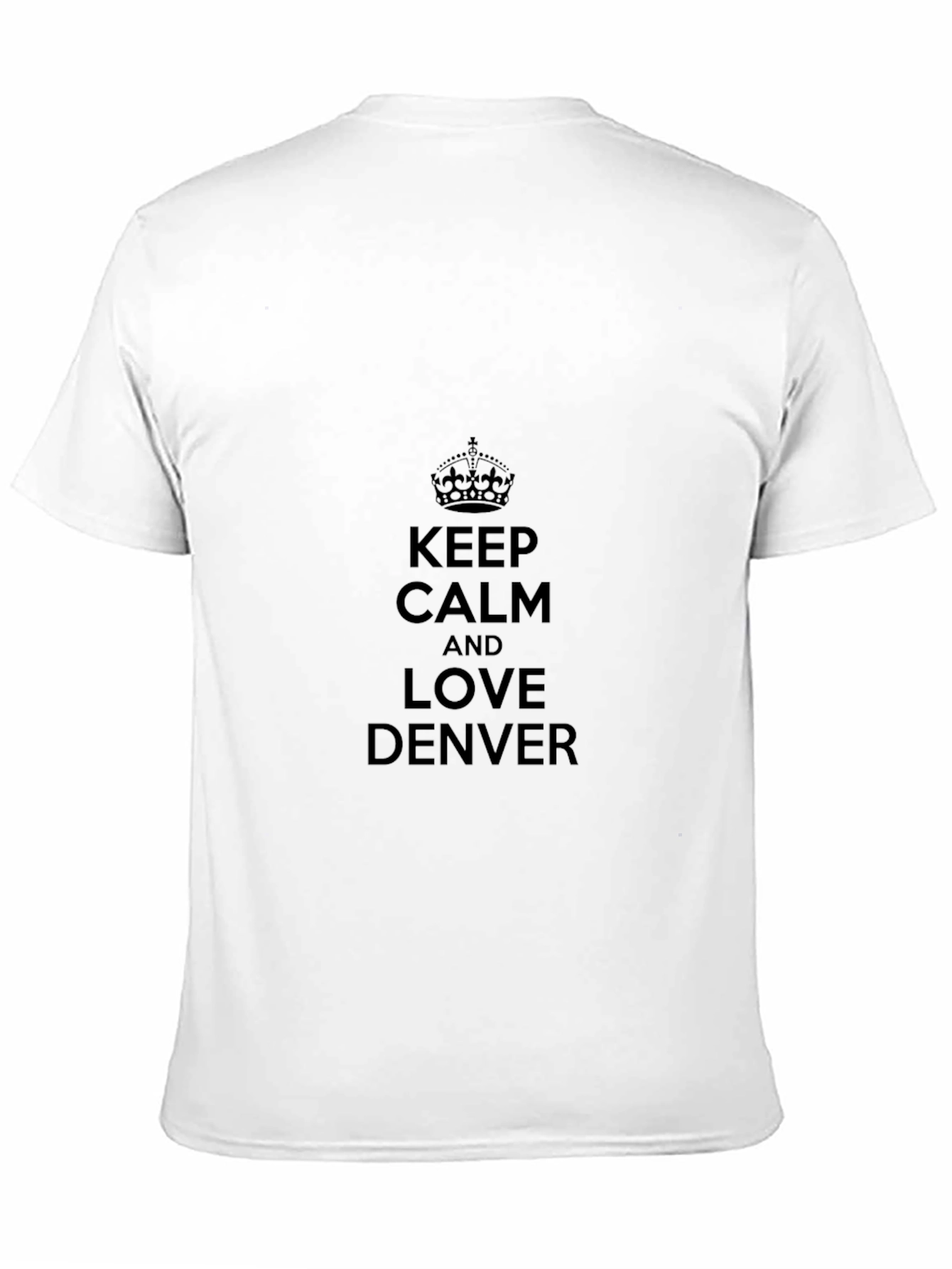 Keep Calm and Love Denver Black T-Shirt