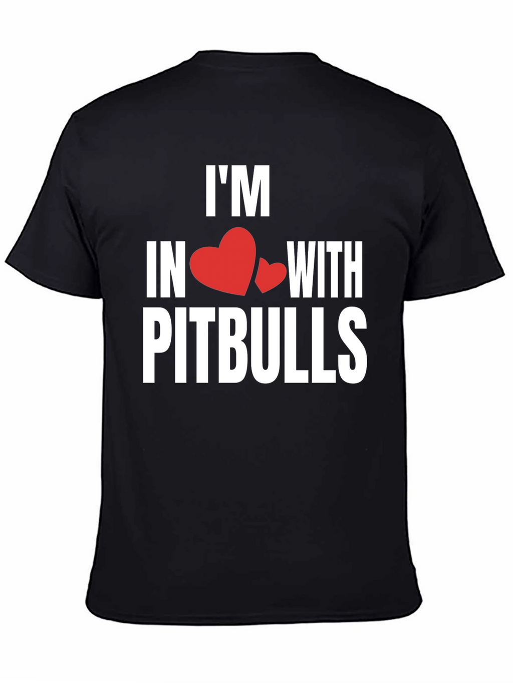 Im In Love With Pitbulls T-Shirt