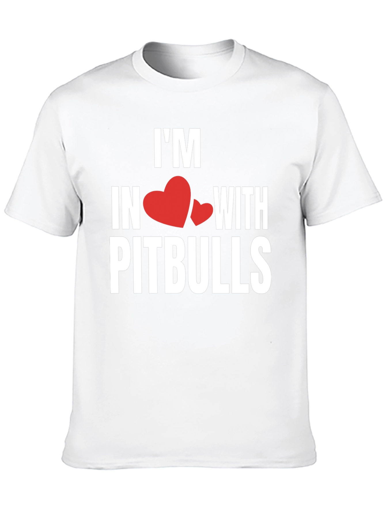 Im In Love With Pitbulls T-Shirt