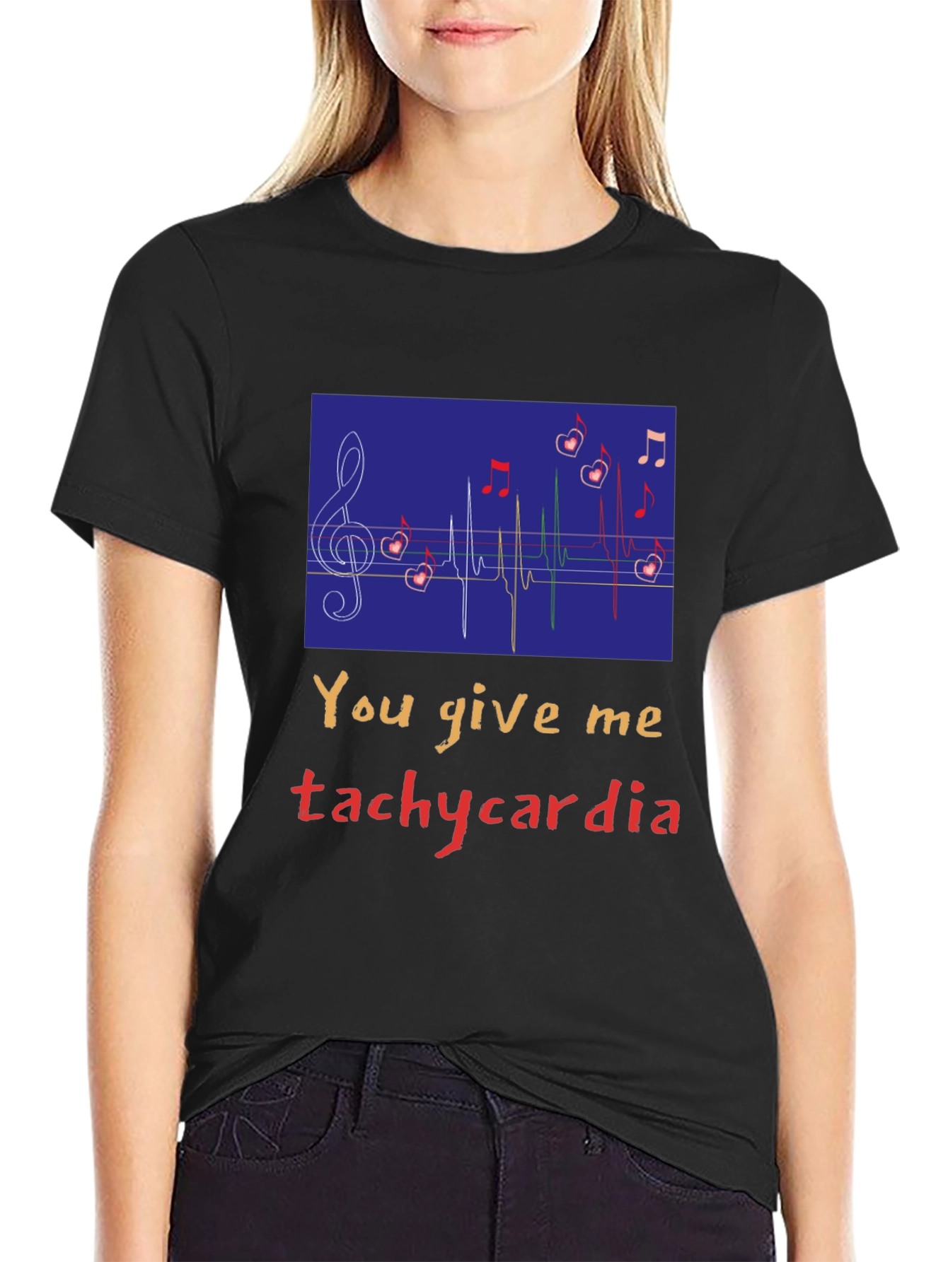 You Give Me Tachycardia Graphic Tee - Unisex