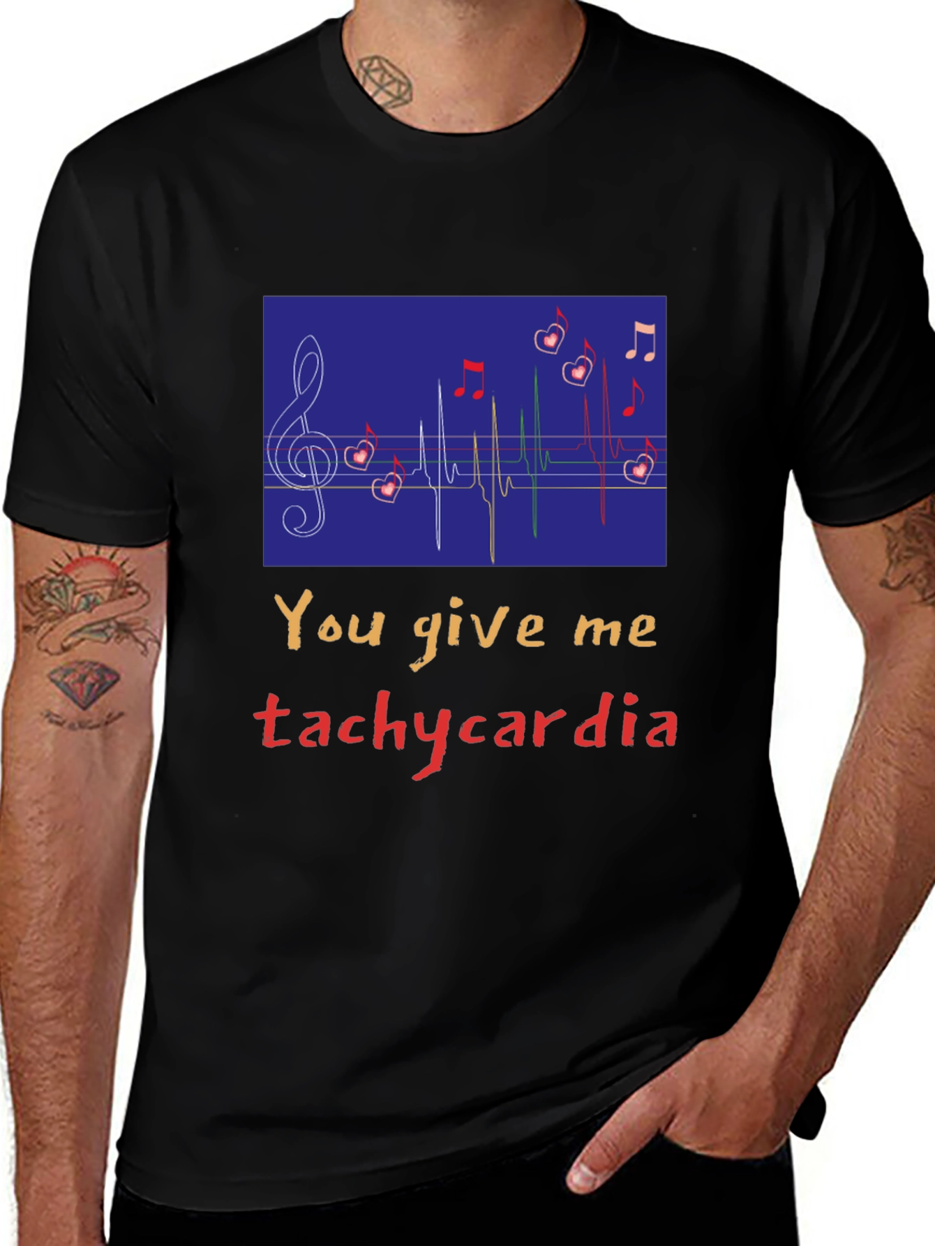 You Give Me Tachycardia Graphic Tee - Unisex