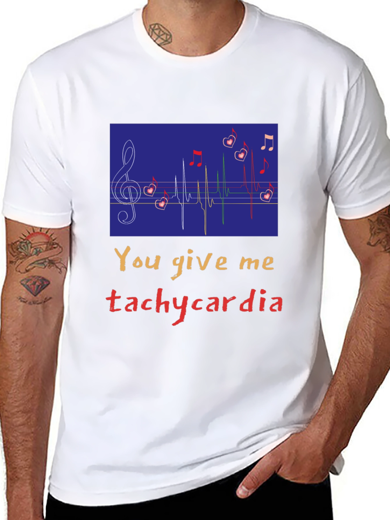 You Give Me Tachycardia Graphic Tee - Unisex