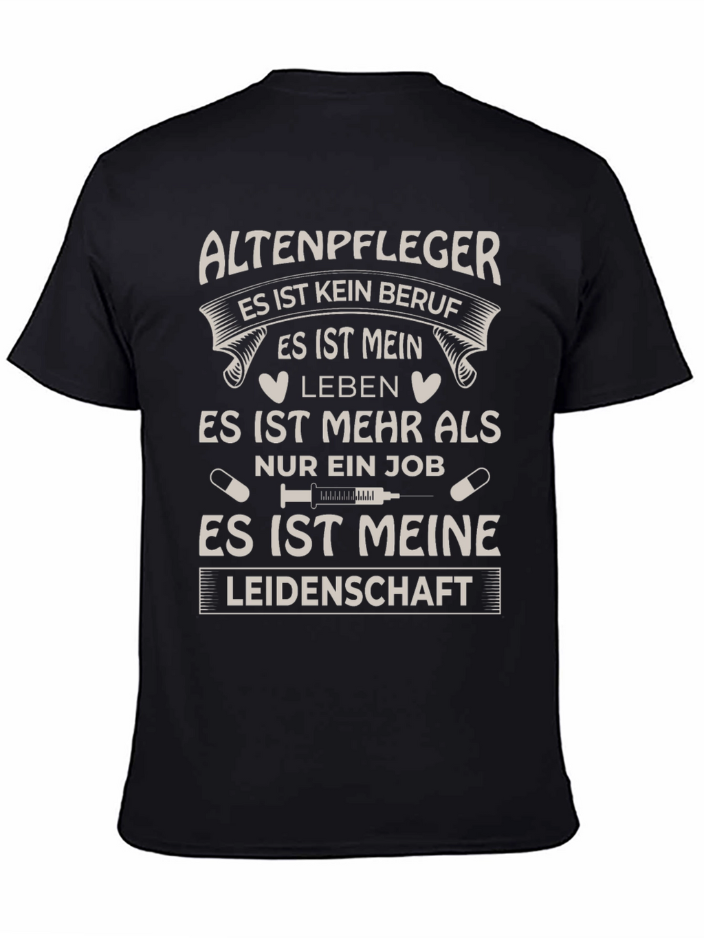 Altenpfleger Leidenschaft Black T-Shirt