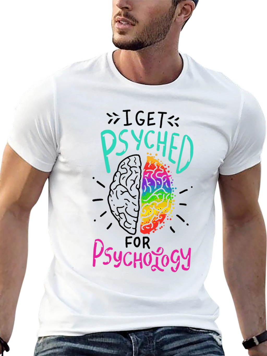 I Get Psyched for Psychology Black T-Shirt