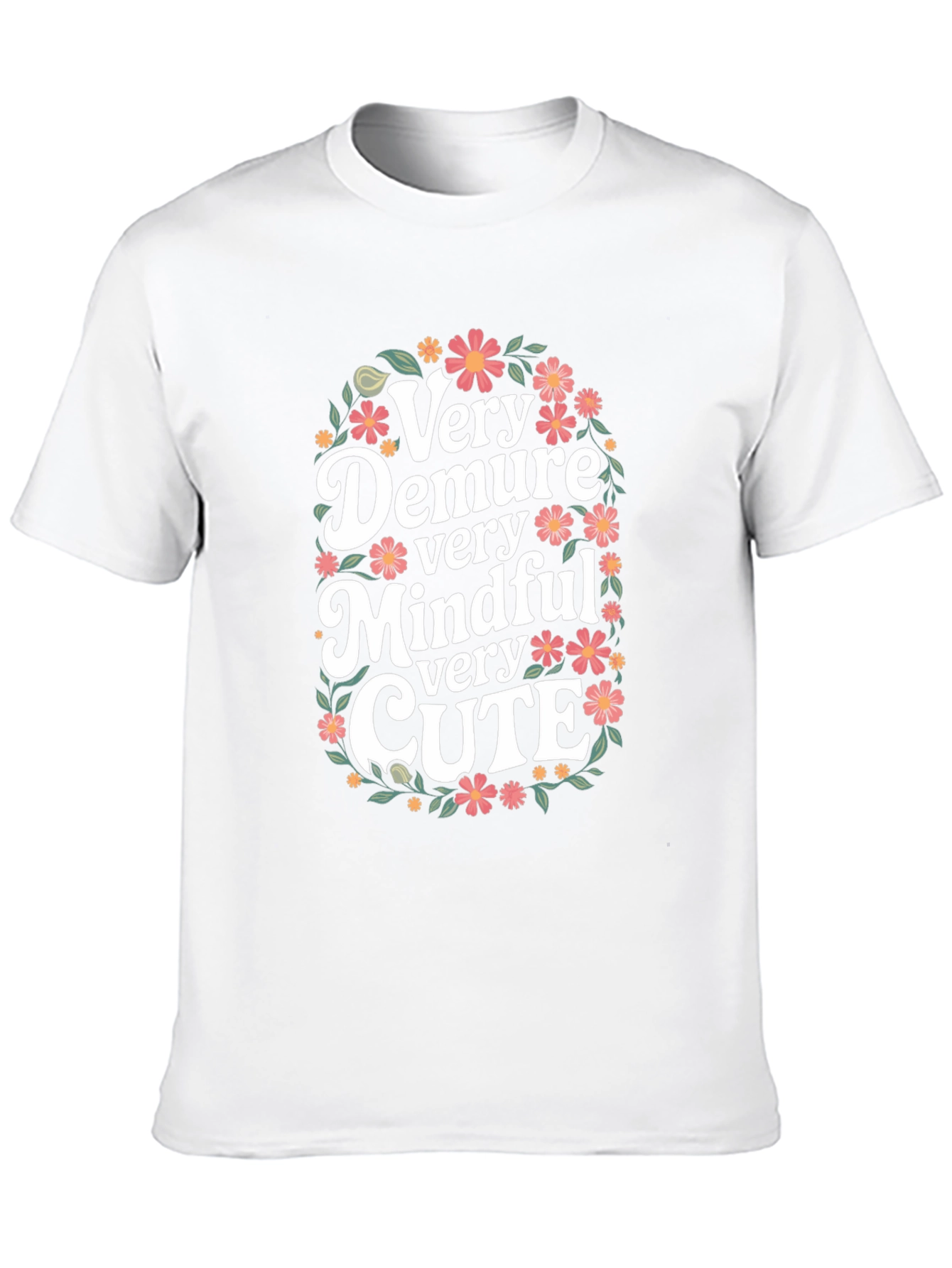 Very Demure Mindful Cute Floral T-Shirt
