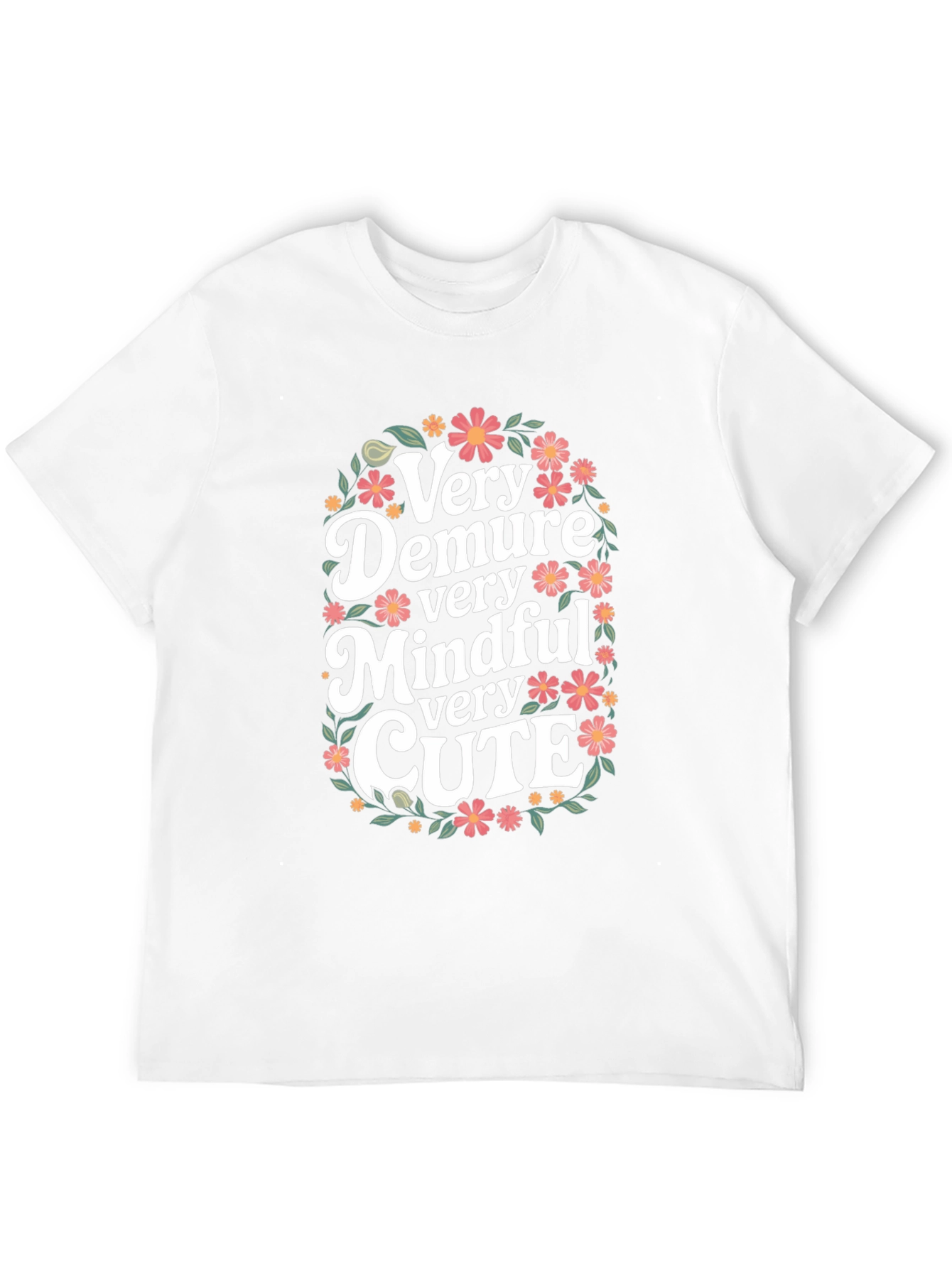 Very Demure Mindful Cute Floral T-Shirt