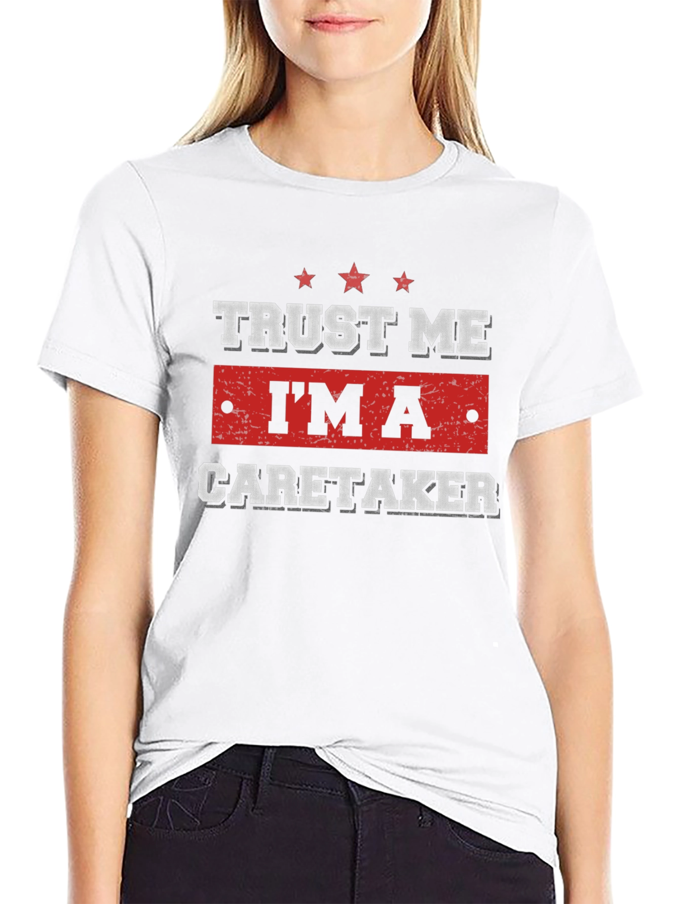Trust Me Im a Caretaker T-Shirt
