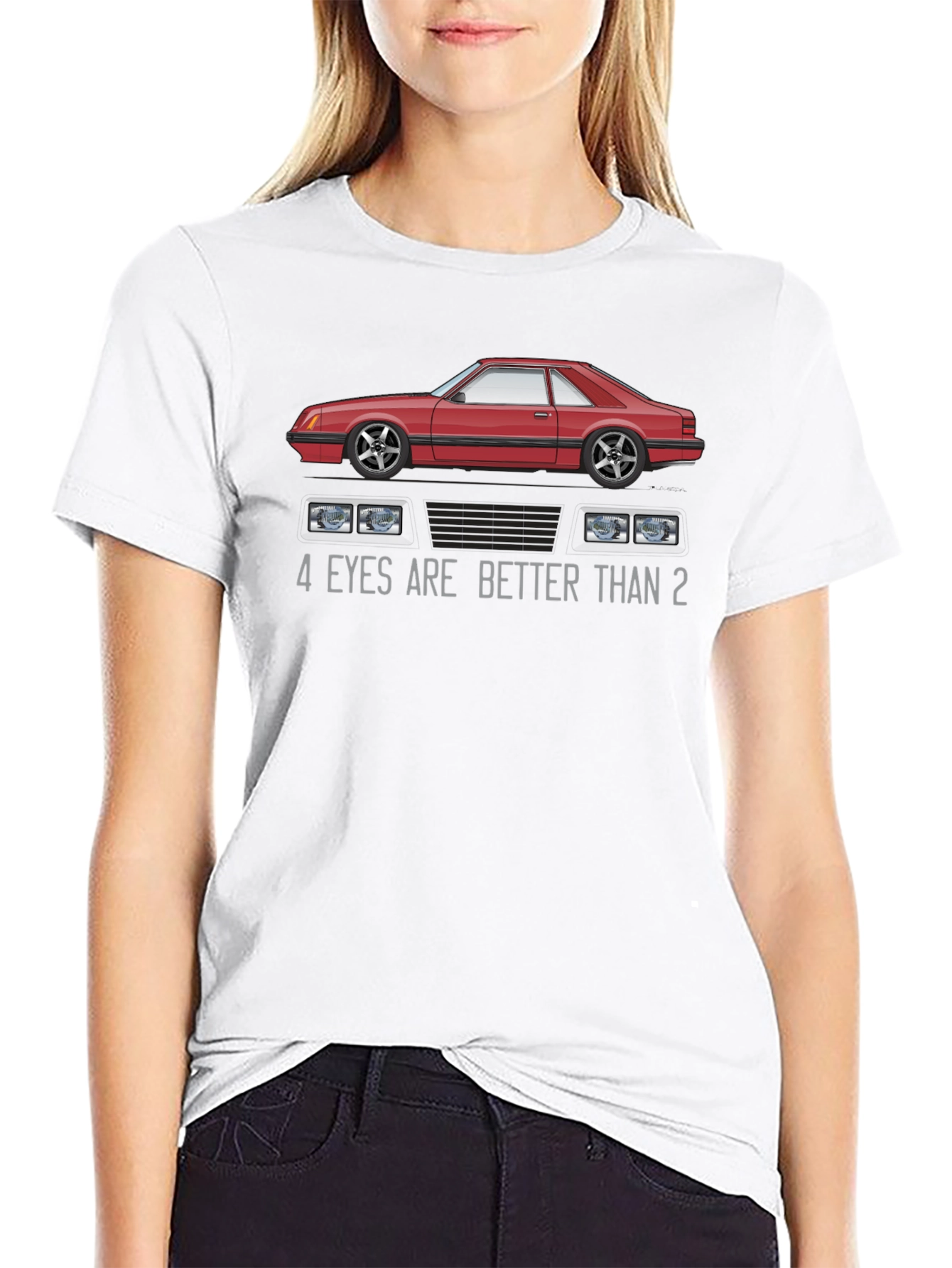 4 Eyes Are Better Than 2 Car Graphic T-Shirt