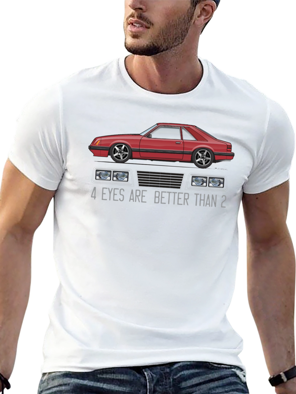 4 Eyes Are Better Than 2 Car Graphic T-Shirt
