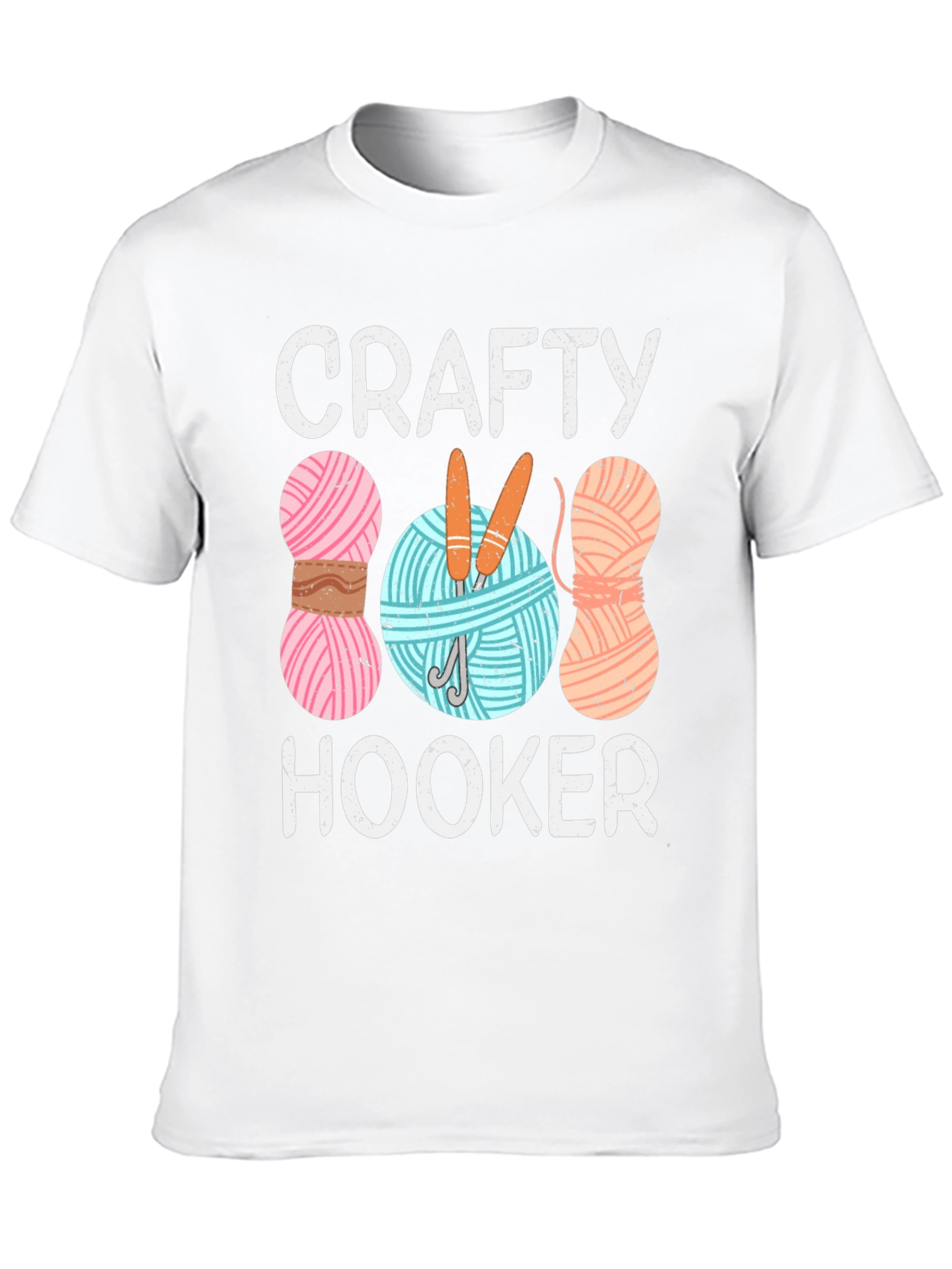 Crafty Hooker T-Shirt - Knitting & Crochet Humor