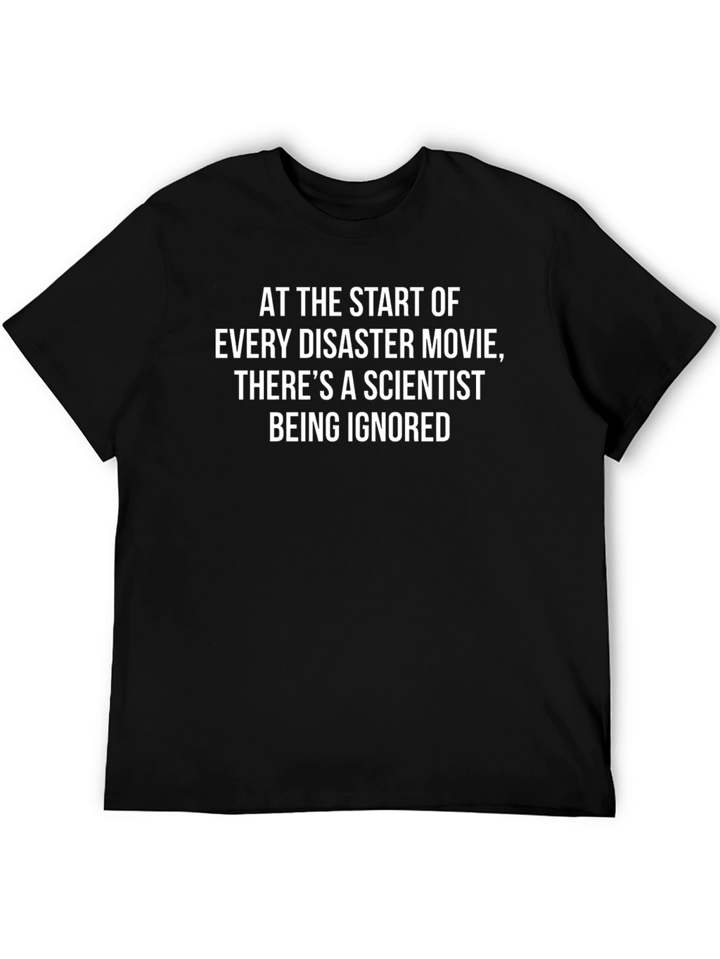 Disaster Movie Scientist Humor T-Shirt