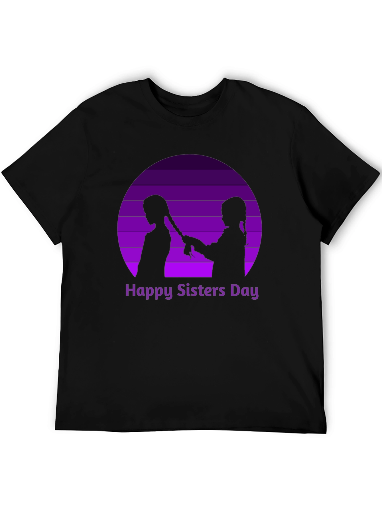 Happy Sisters Day T-Shirt