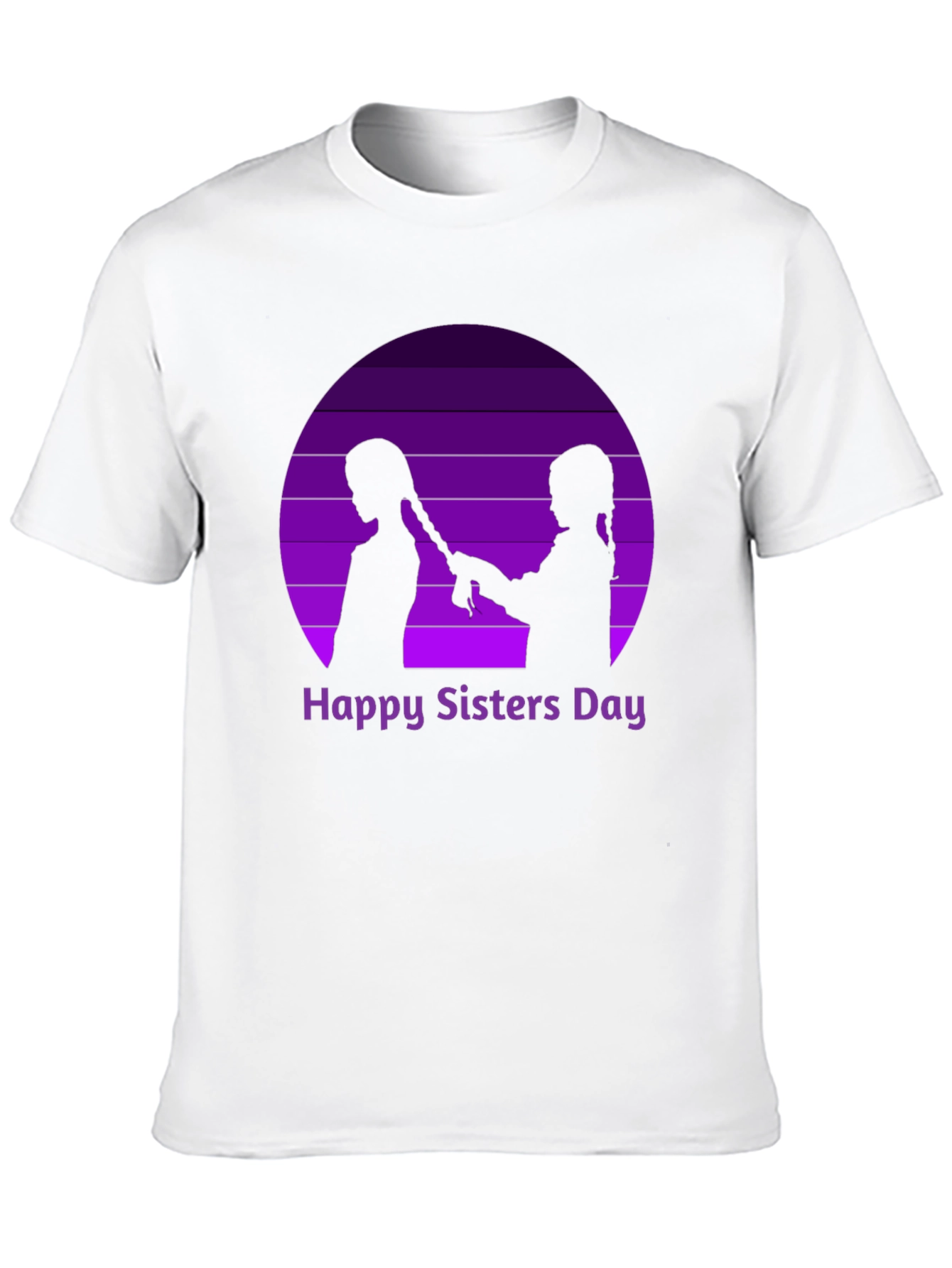 Happy Sisters Day T-Shirt