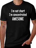 Concentrated Awesome T-Shirt - Funny Slogan Tee