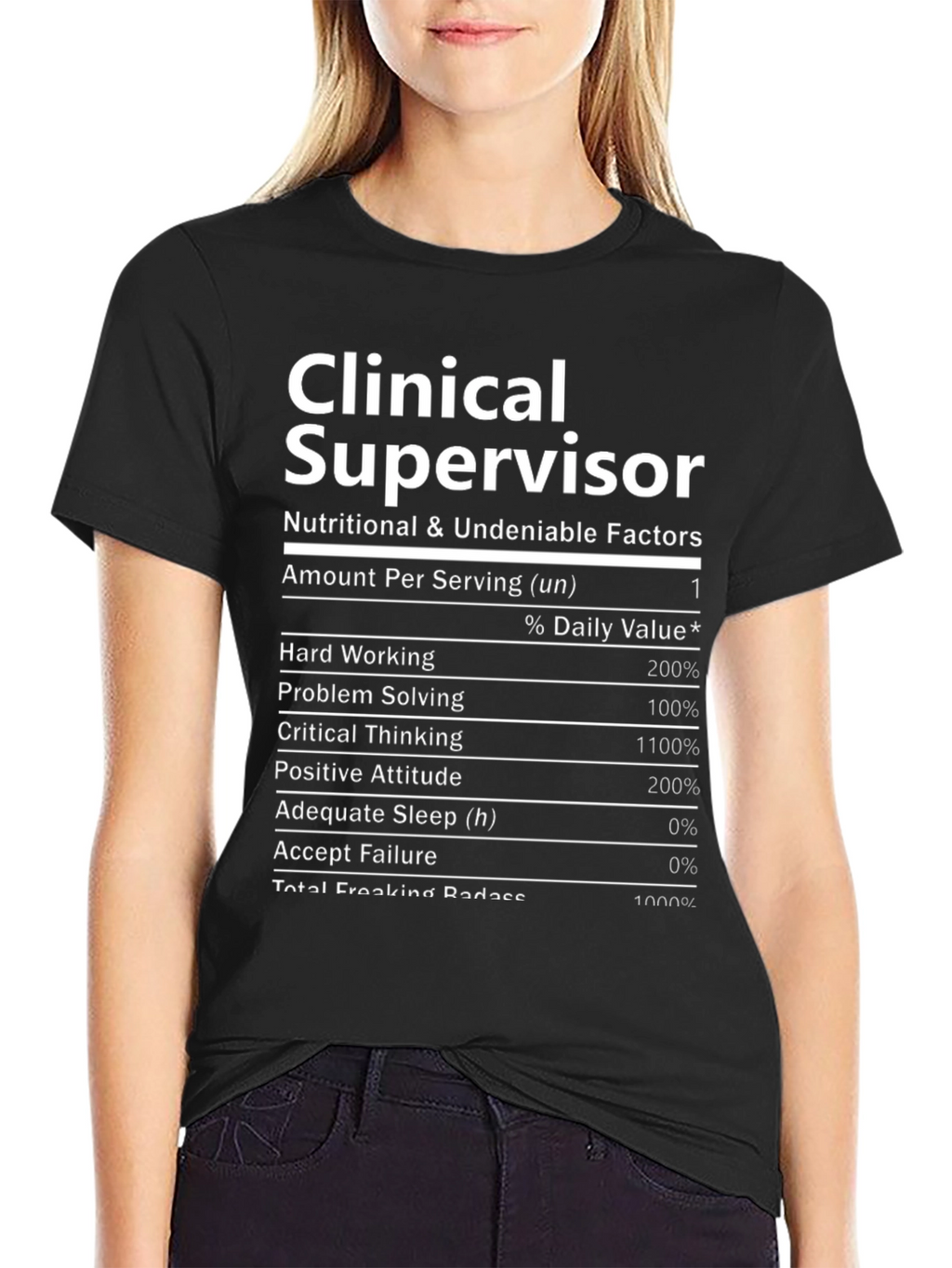 Clinical Supervisor Nutritional Facts T-Shirt