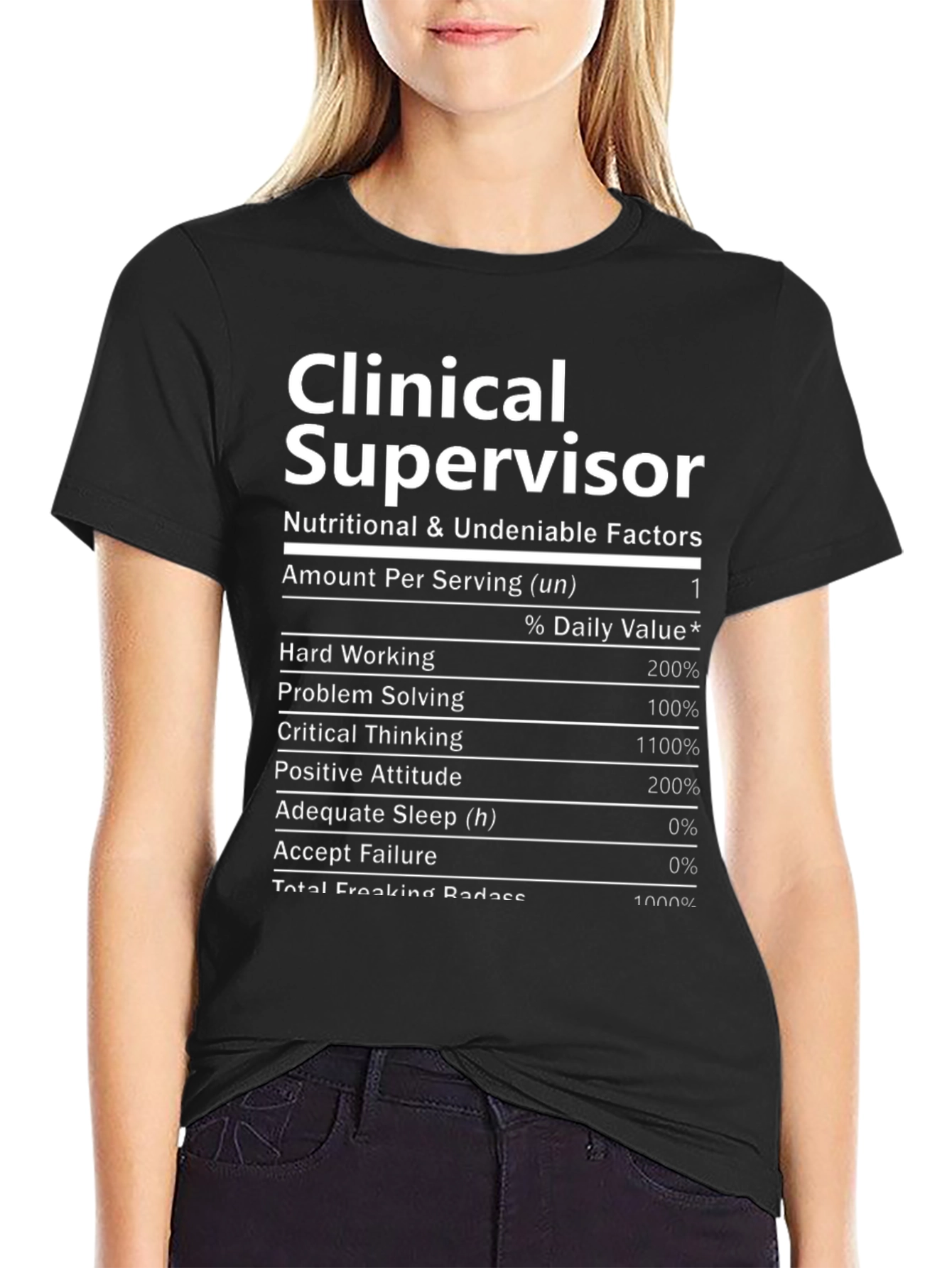 Clinical Supervisor Nutritional Facts T-Shirt