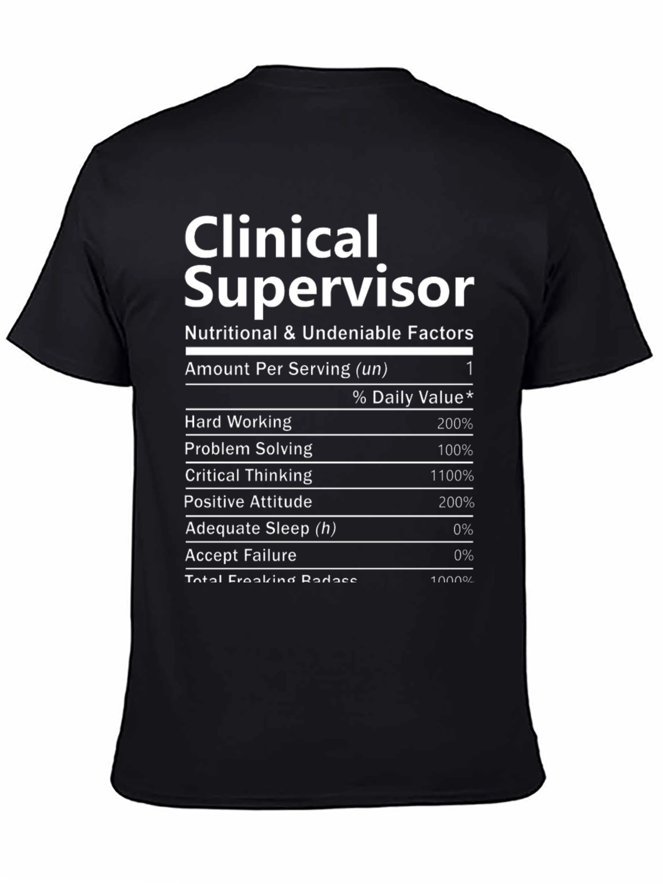 Clinical Supervisor Nutritional Facts T-Shirt