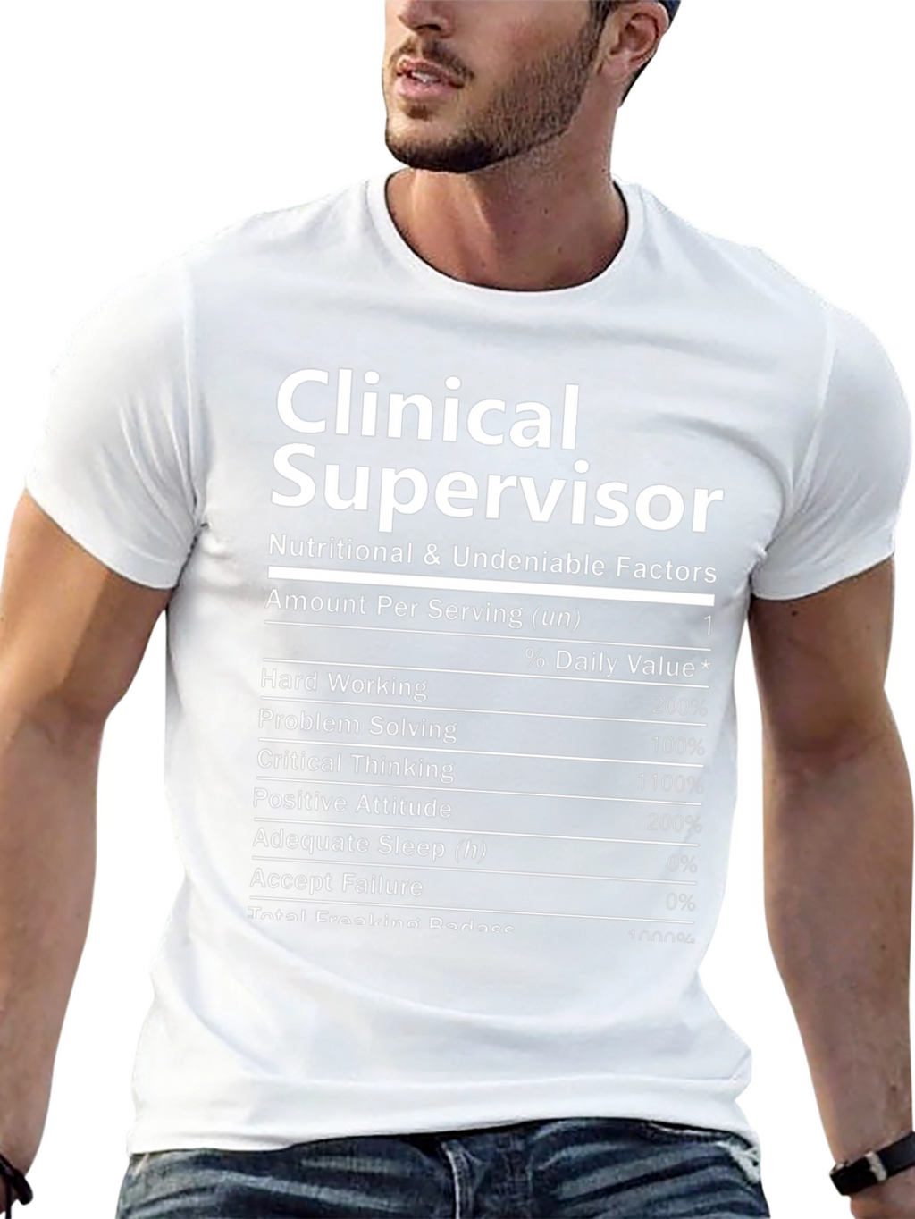 Clinical Supervisor Nutritional Facts T-Shirt