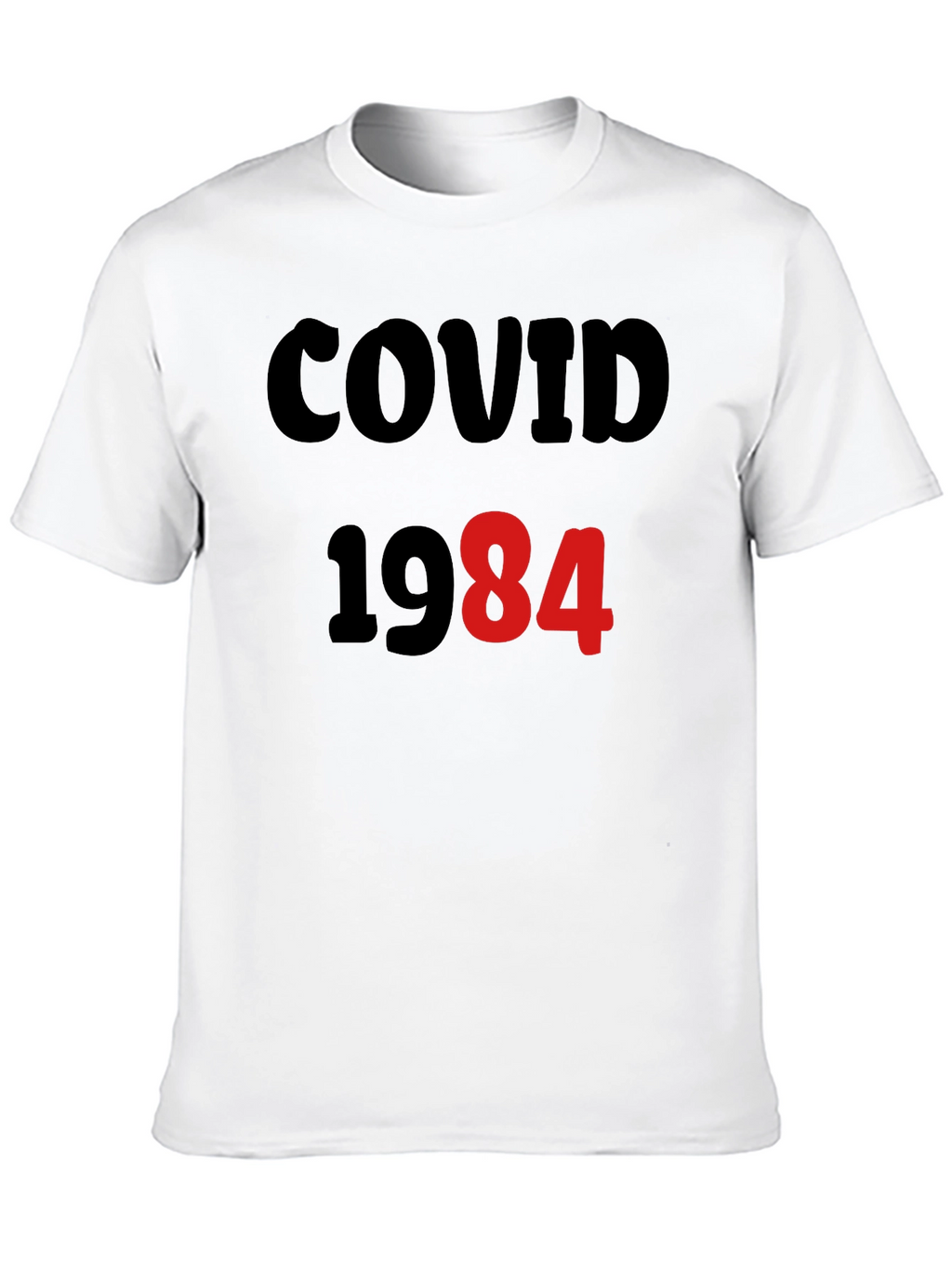 COVID-1984 T-Shirt - Black Novelty Tee