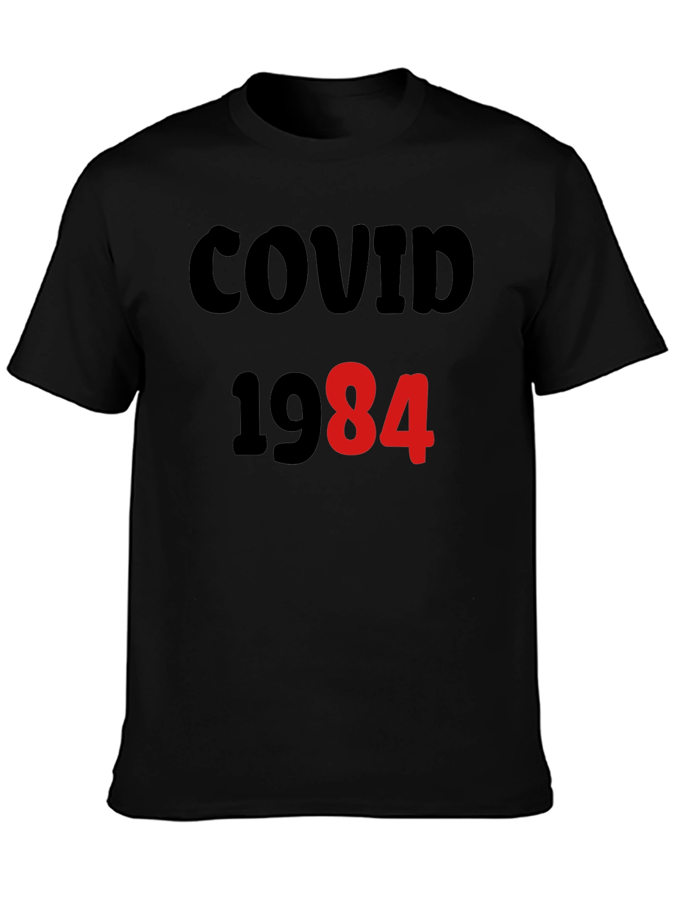 COVID-1984 T-Shirt - Black Novelty Tee