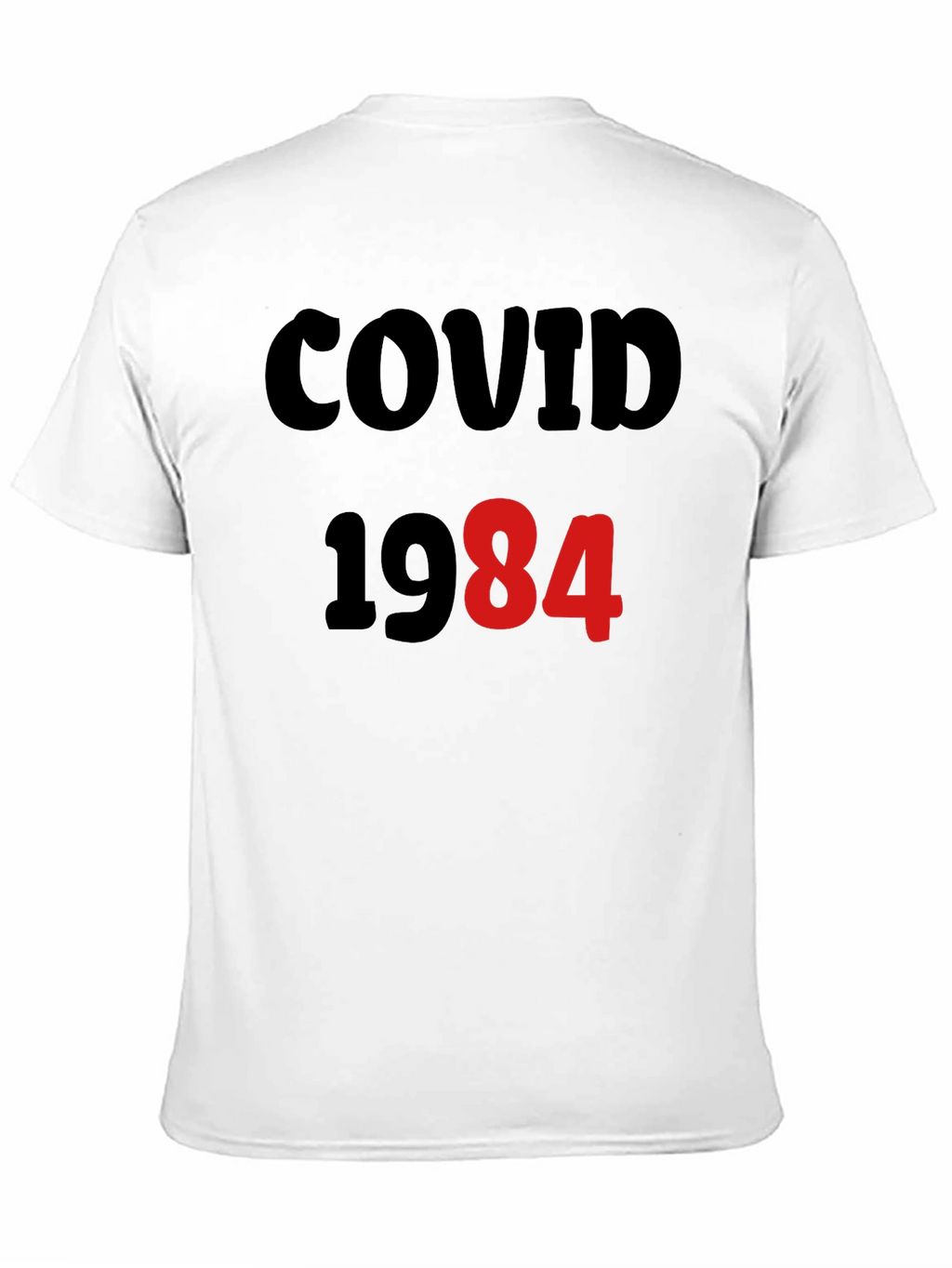 COVID-1984 T-Shirt - Black Novelty Tee