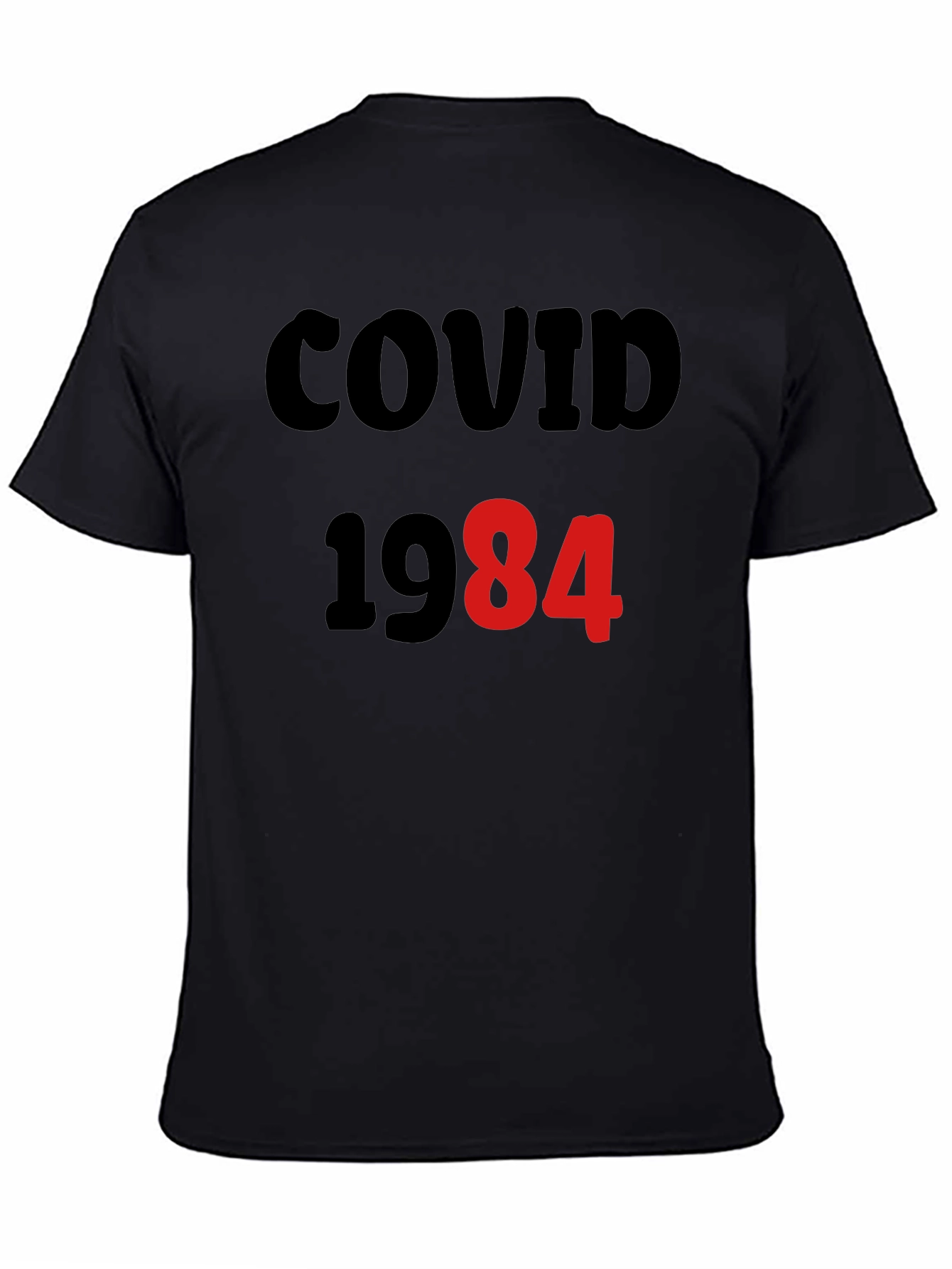 COVID-1984 T-Shirt - Black Novelty Tee